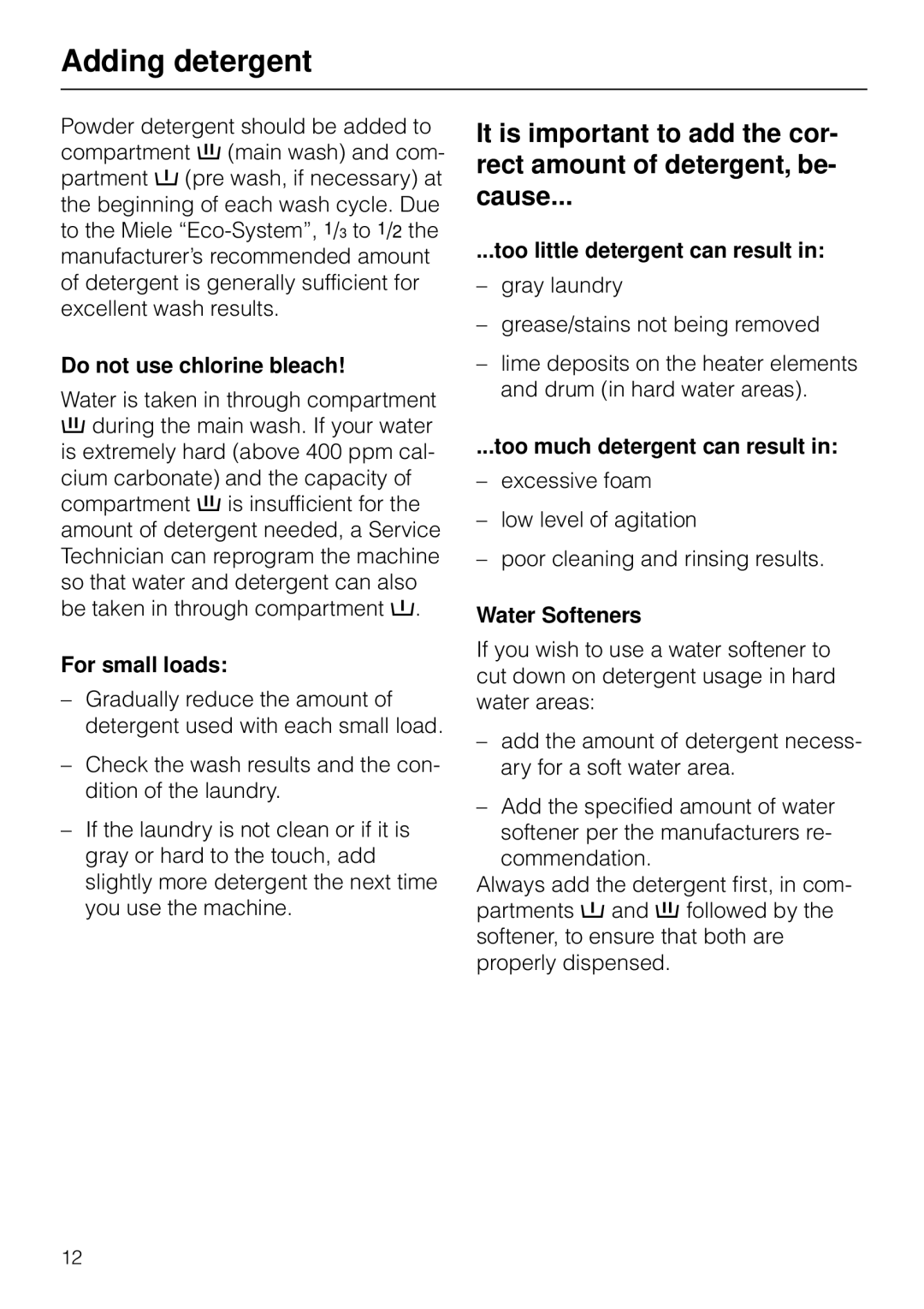 Miele W 1930I operating instructions Adding detergent 