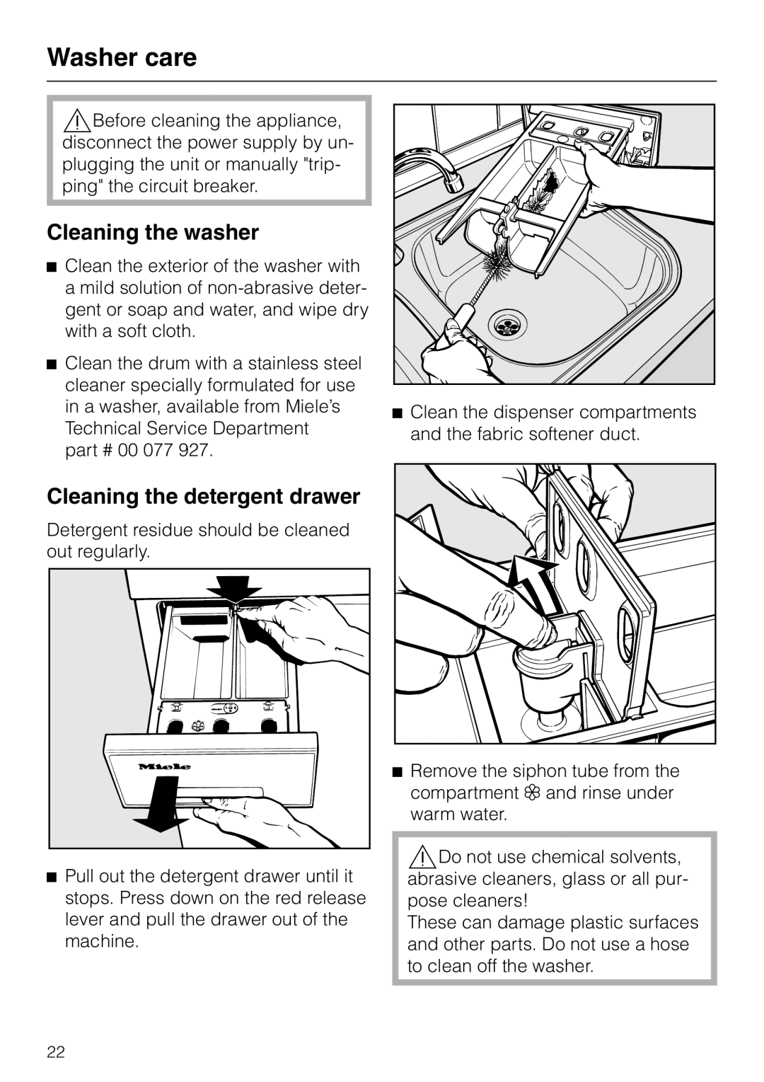 Miele W 1966 operating instructions Washer care, Cleaning the washer, Cleaning the detergent drawer 