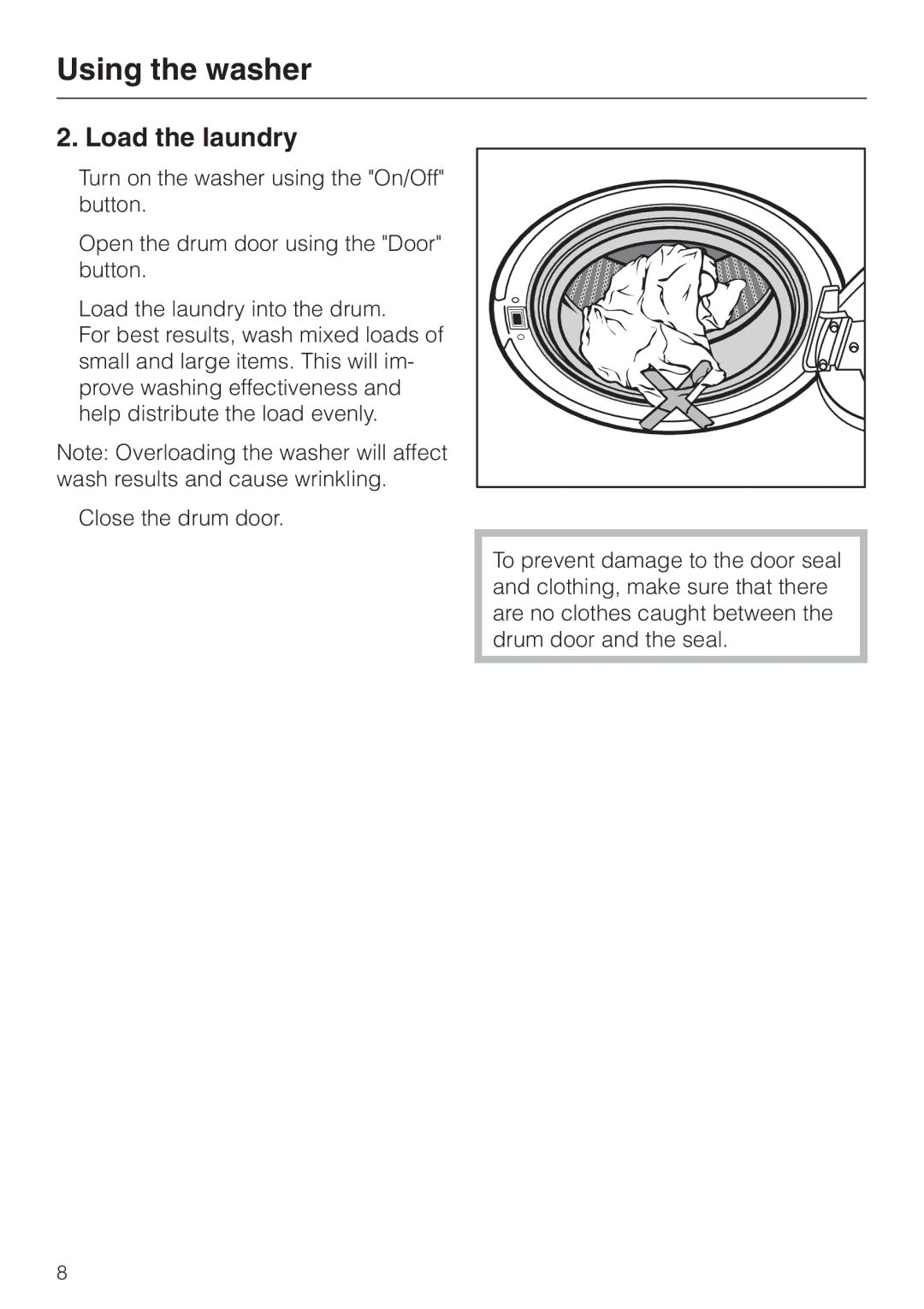 Miele W 1966 operating instructions Load the laundry 