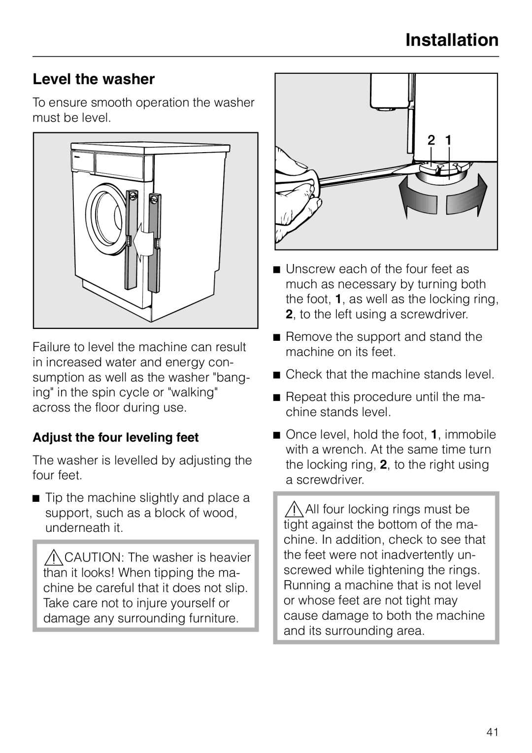 Miele W 1986 operating instructions Level the washer, Adjust the four leveling feet 