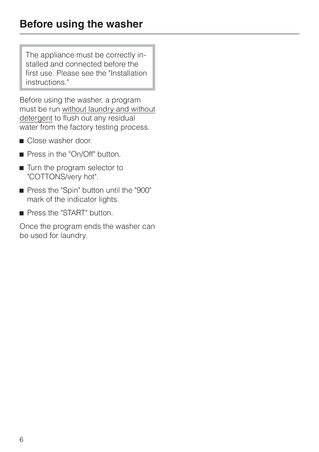 Miele W 1986 operating instructions Before using the washer 