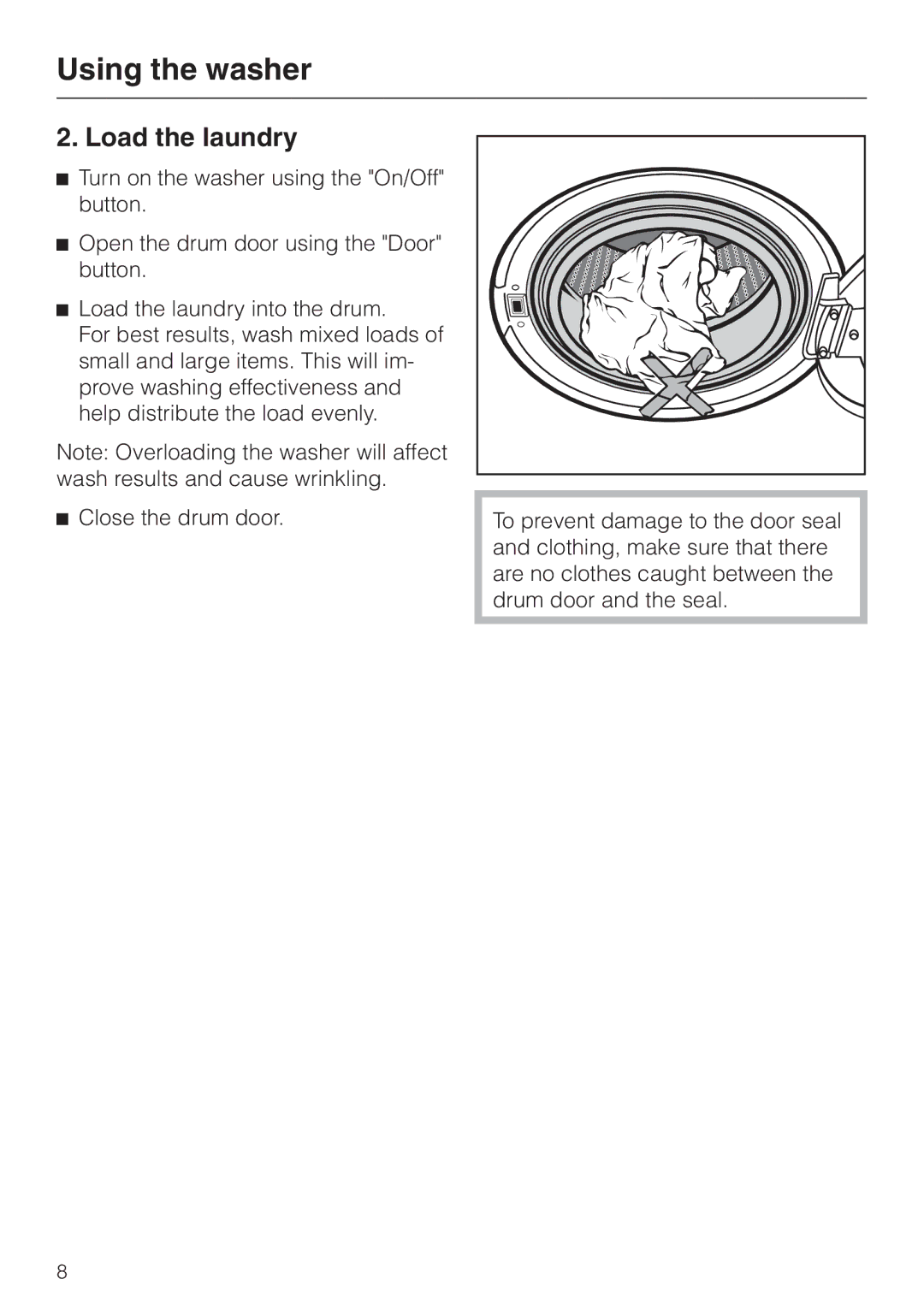 Miele W 1986 operating instructions Load the laundry 