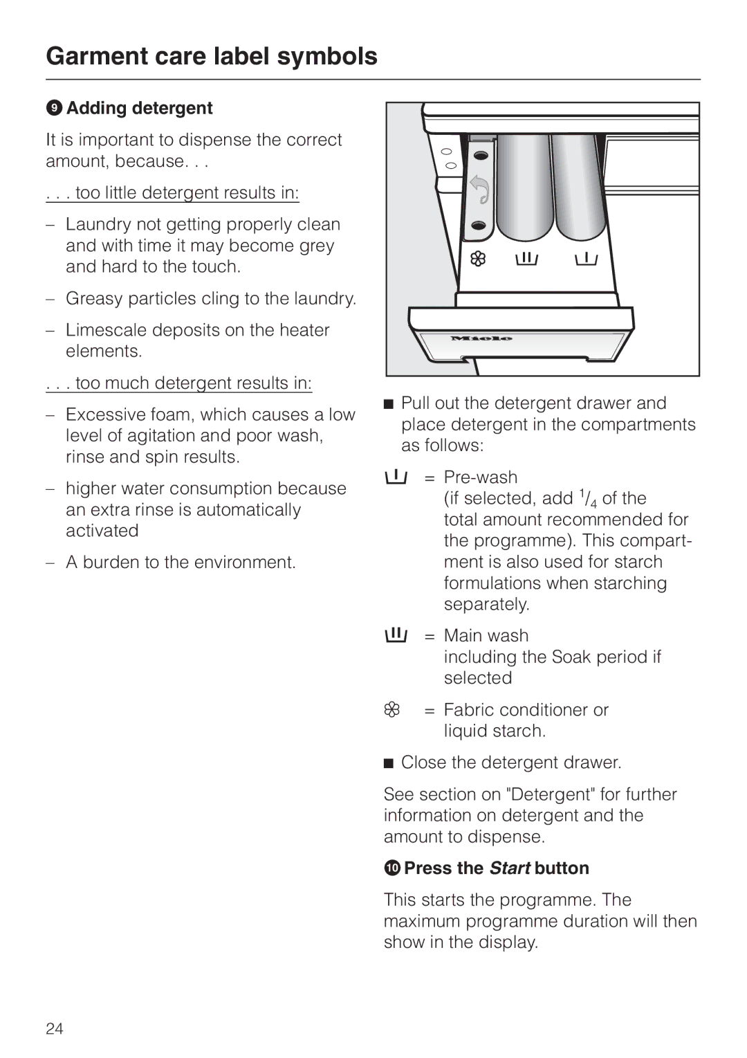 Miele W 2240 operating instructions IAdding detergent, JPress the Start button 