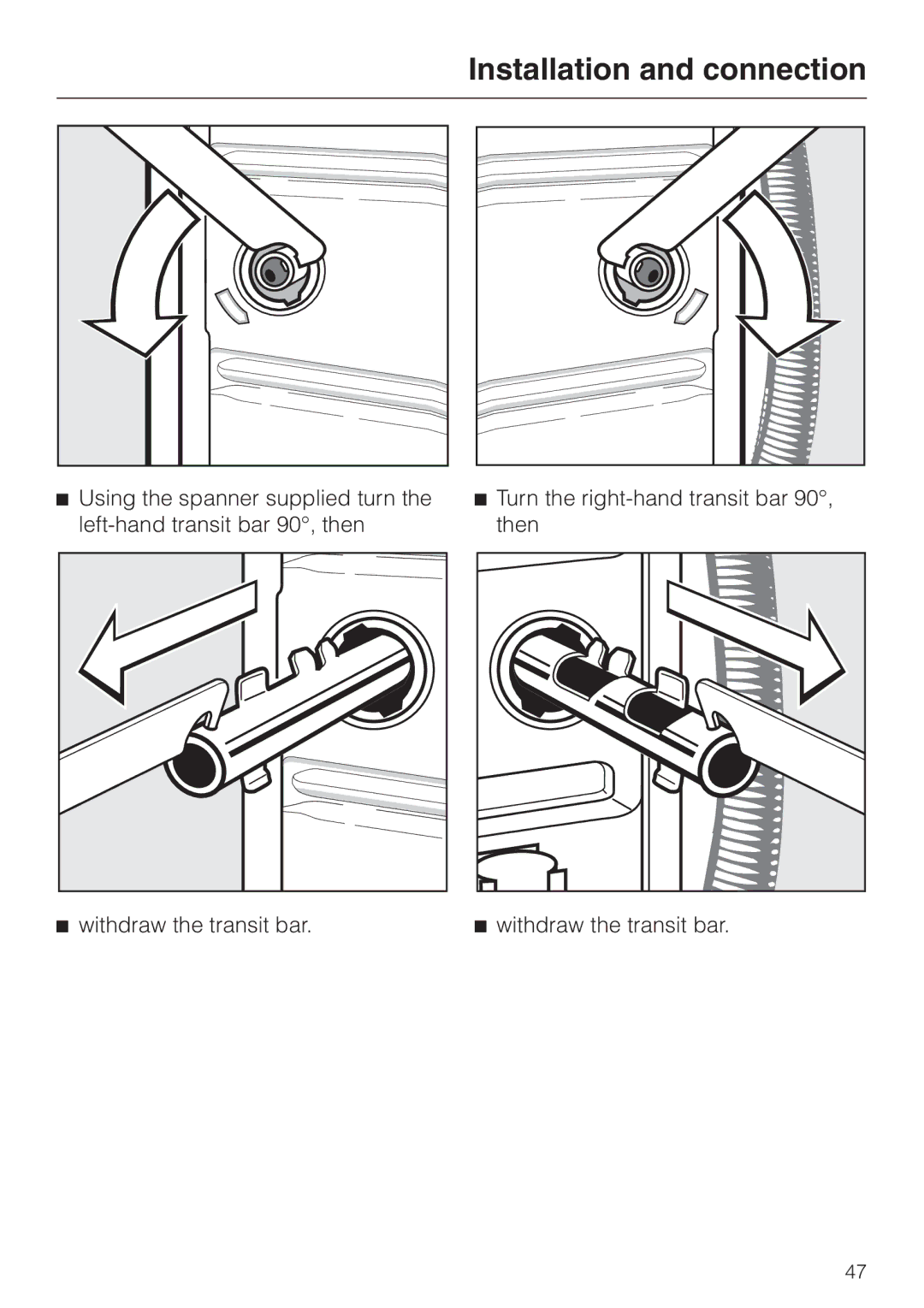 Miele W 2240 operating instructions Withdraw the transit bar 