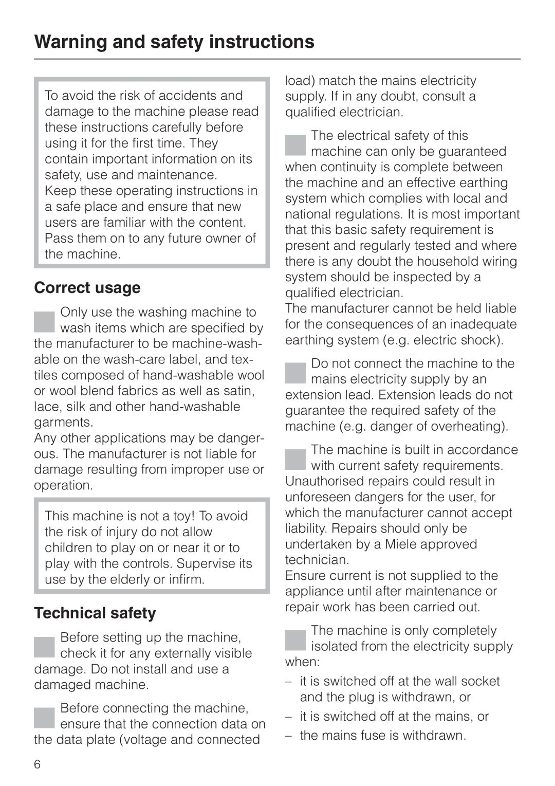 Miele W 2240 operating instructions Correct usage, Technical safety 