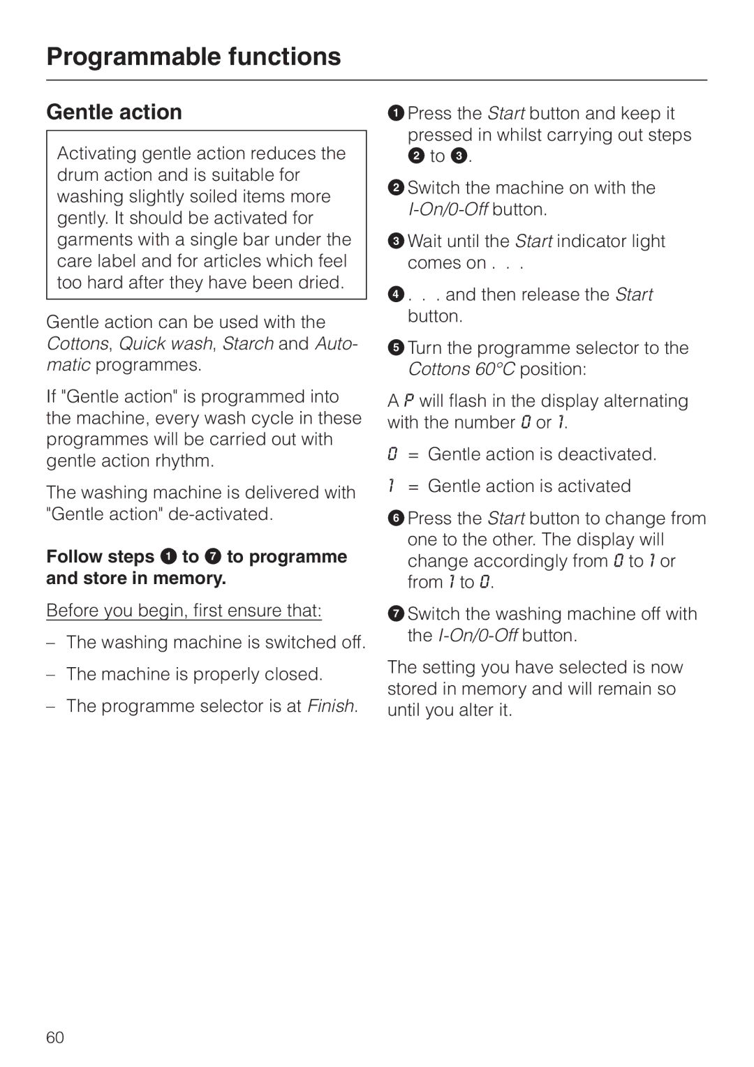 Miele W 2240 operating instructions Gentle action, Follow steps a to G to programme and store in memory 