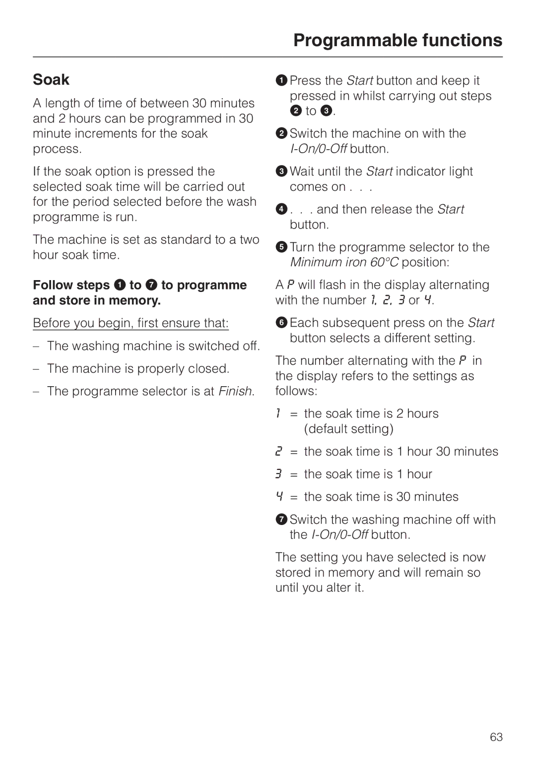 Miele W 2240 operating instructions Soak 