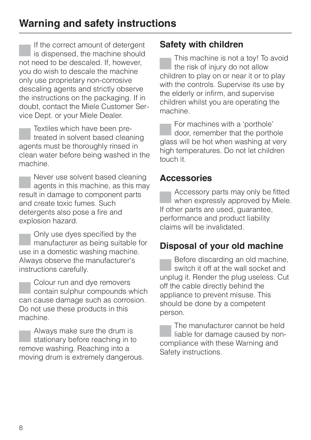 Miele W 2240 operating instructions Safety with children, Accessories, Disposal of your old machine 