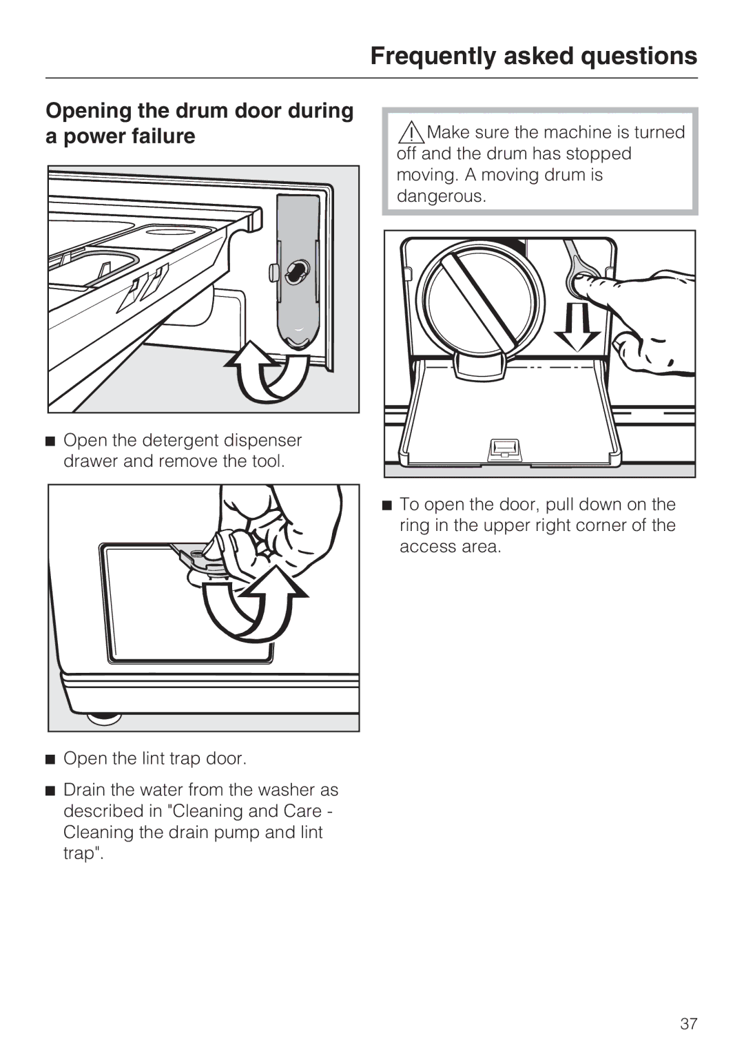 Miele W 3037 installation instructions Opening the drum door during a power failure 