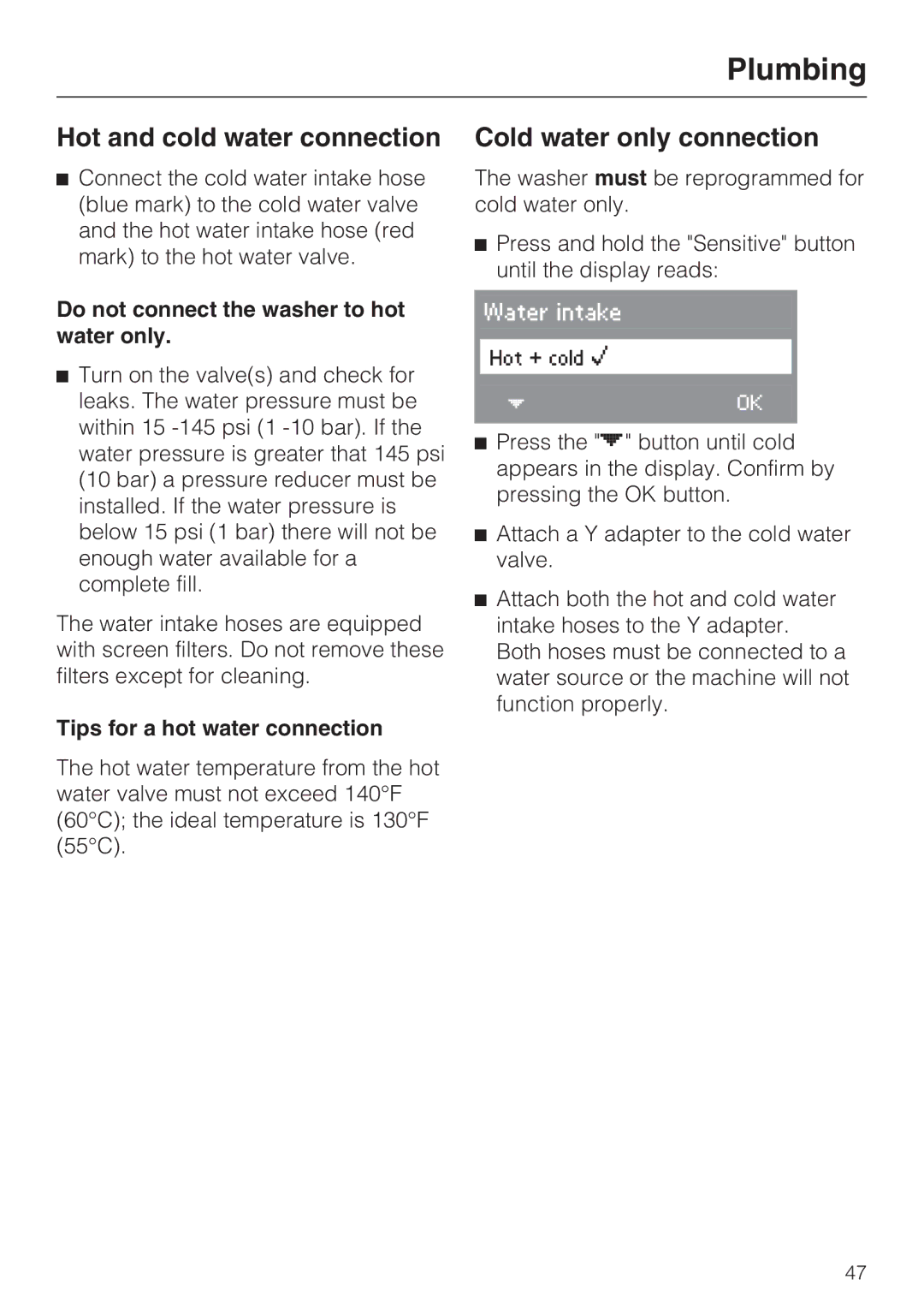 Miele W 3037 Hot and cold water connection, Cold water only connection, Do not connect the washer to hot water only 