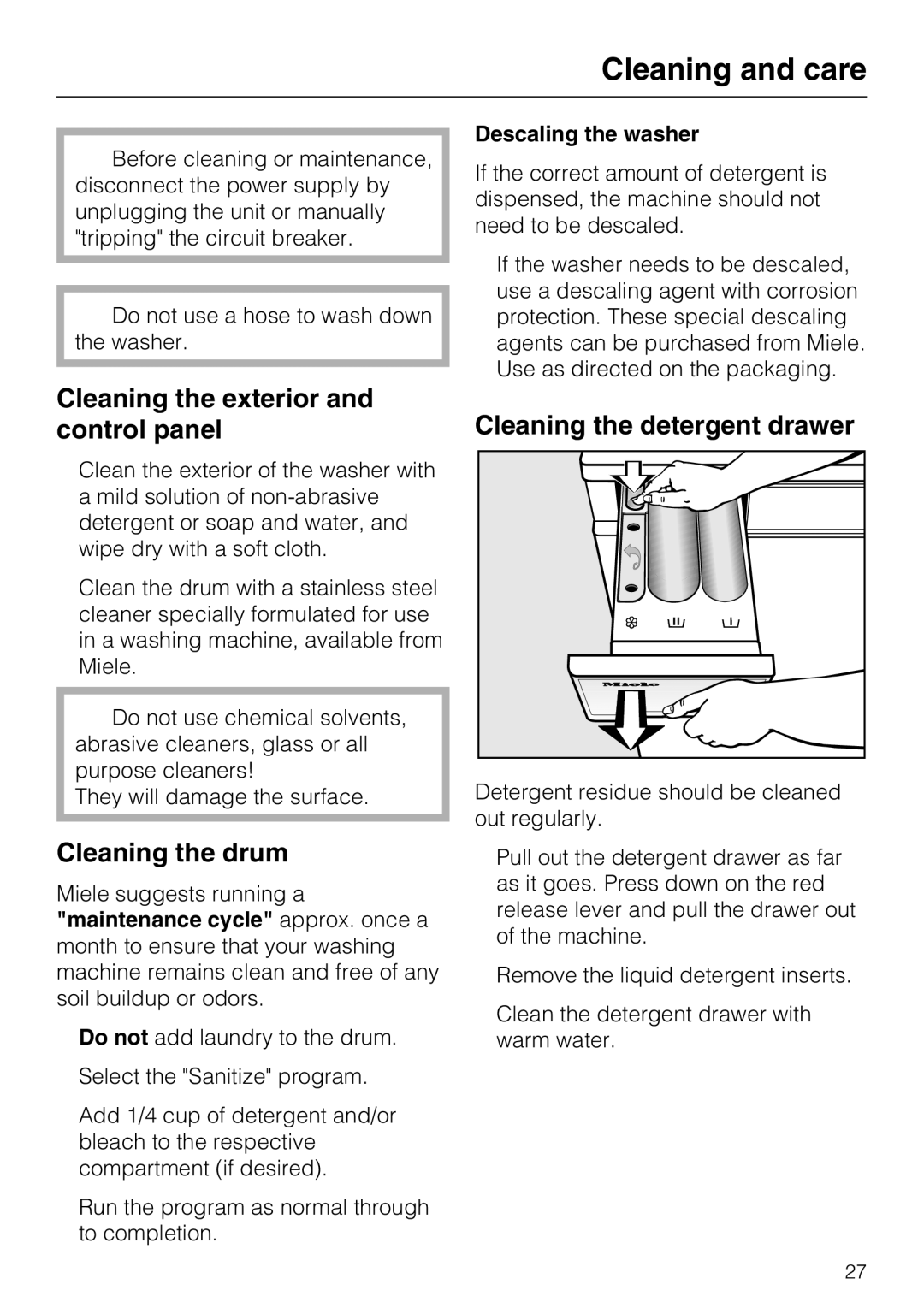 Miele W 3039 Cleaning and care, Cleaning the exterior and control panel, Cleaning the detergent drawer, Cleaning the drum 