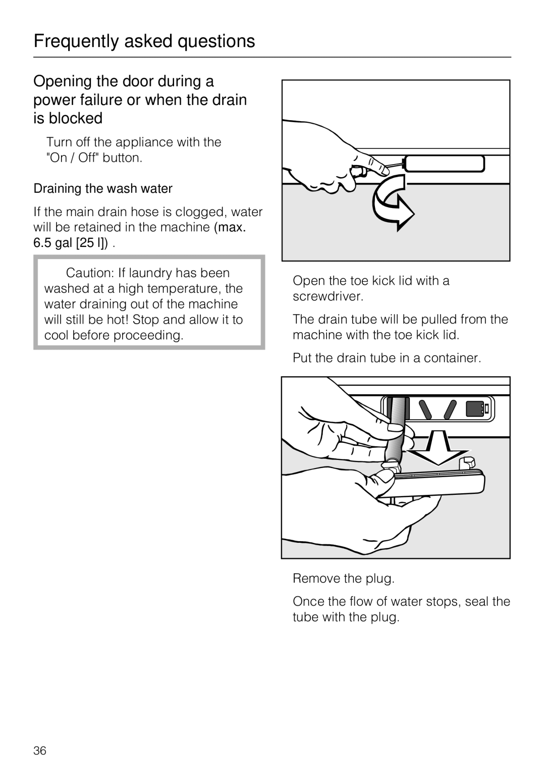 Miele W 3039 installation instructions Draining the wash water 