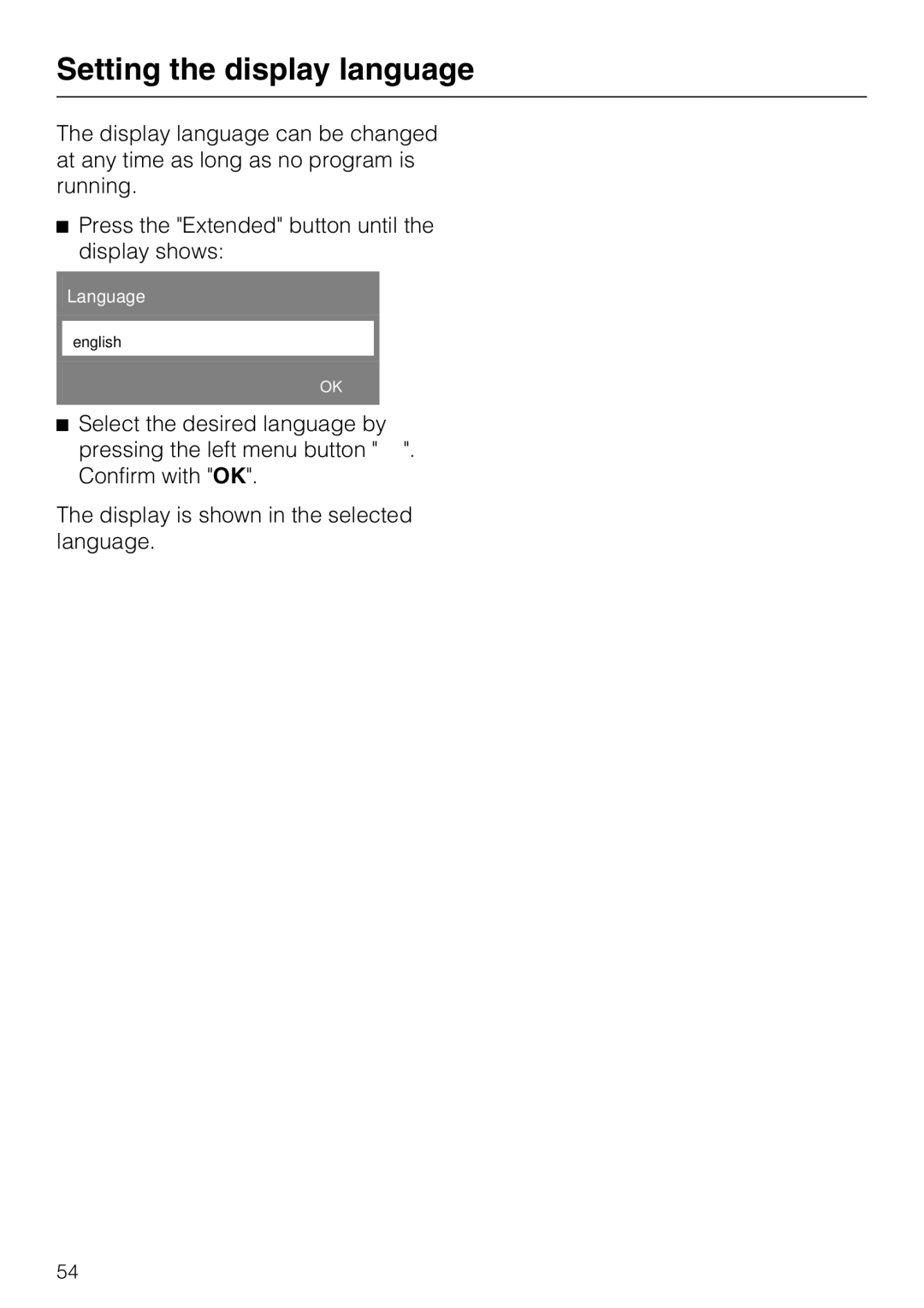 Miele W 3039 installation instructions Setting the display language 