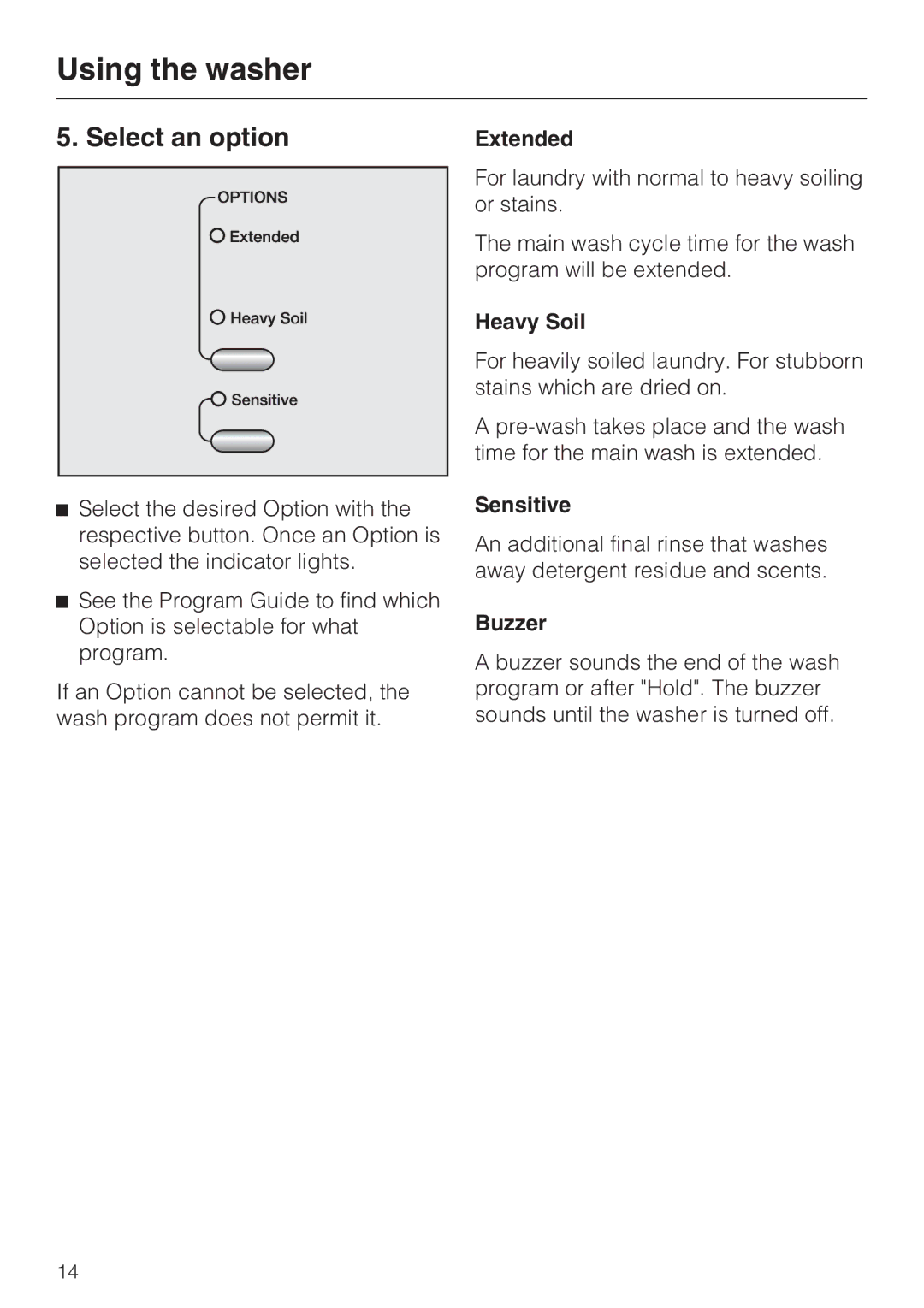 Miele W 4800 installation instructions Select an option, Extended, Heavy Soil, Sensitive, Buzzer 