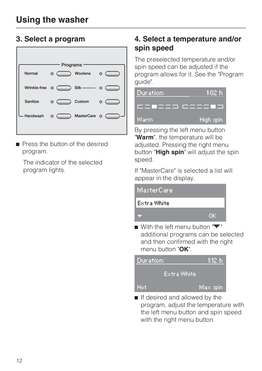 Miele W 4840 installation instructions Select a program, Select a temperature and/or spin speed 