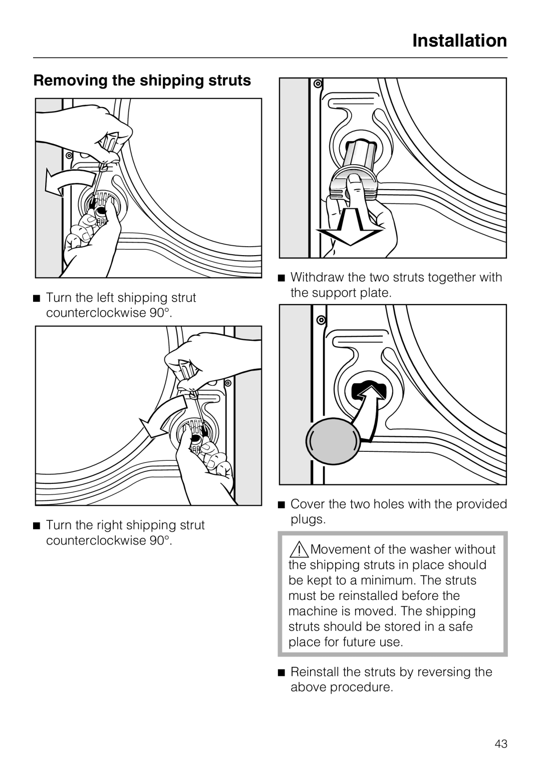 Miele W 4840 installation instructions Removing the shipping struts 