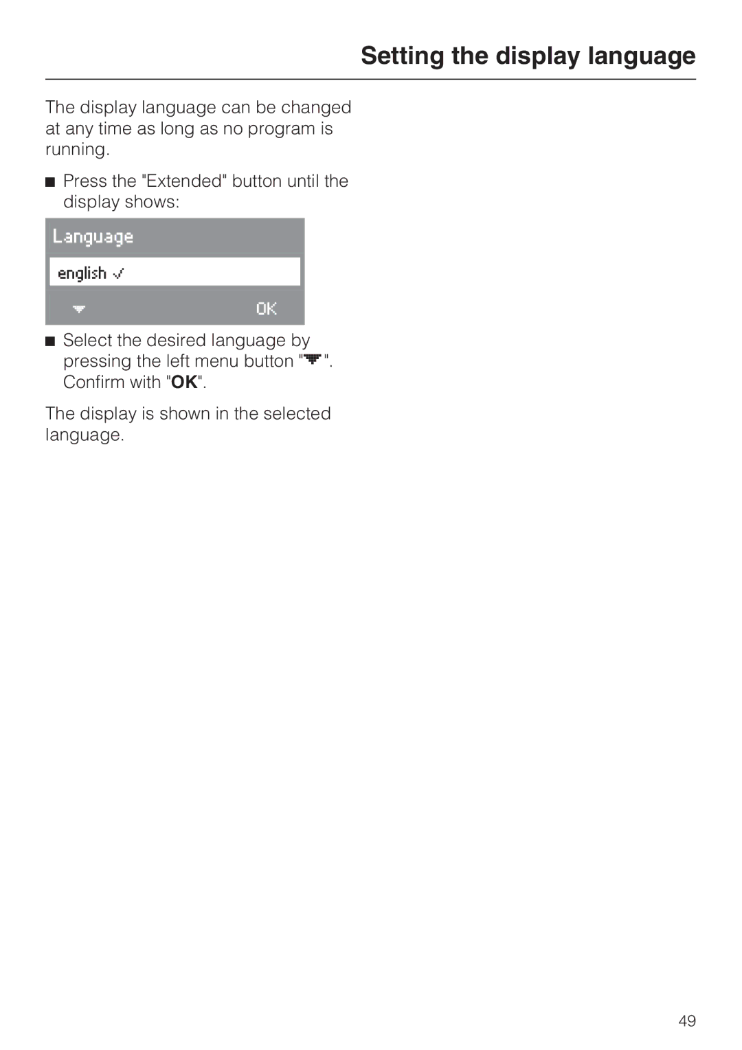 Miele W 4840 installation instructions Setting the display language 