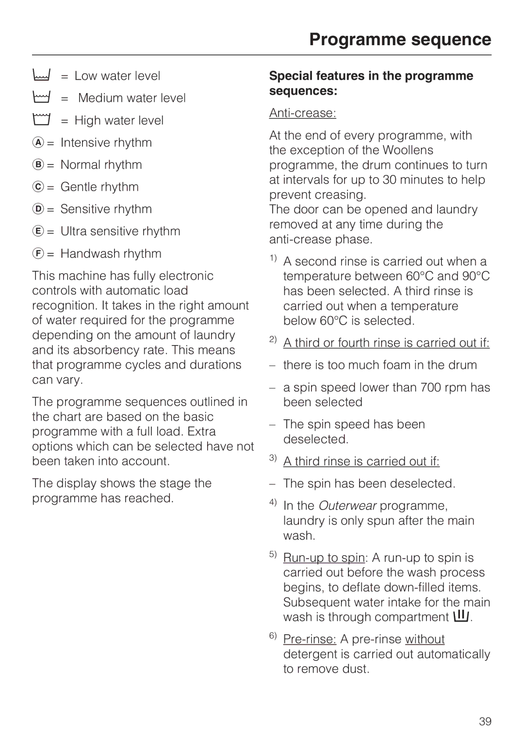 Miele W 5964 WP operating instructions Special features in the programme sequences 