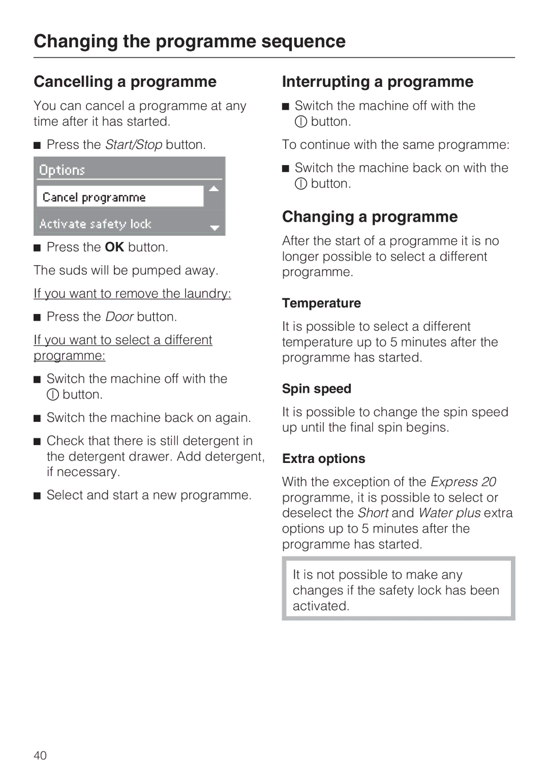 Miele W 5964 WP Changing the programme sequence, Cancelling a programme, Interrupting a programme, Changing a programme 