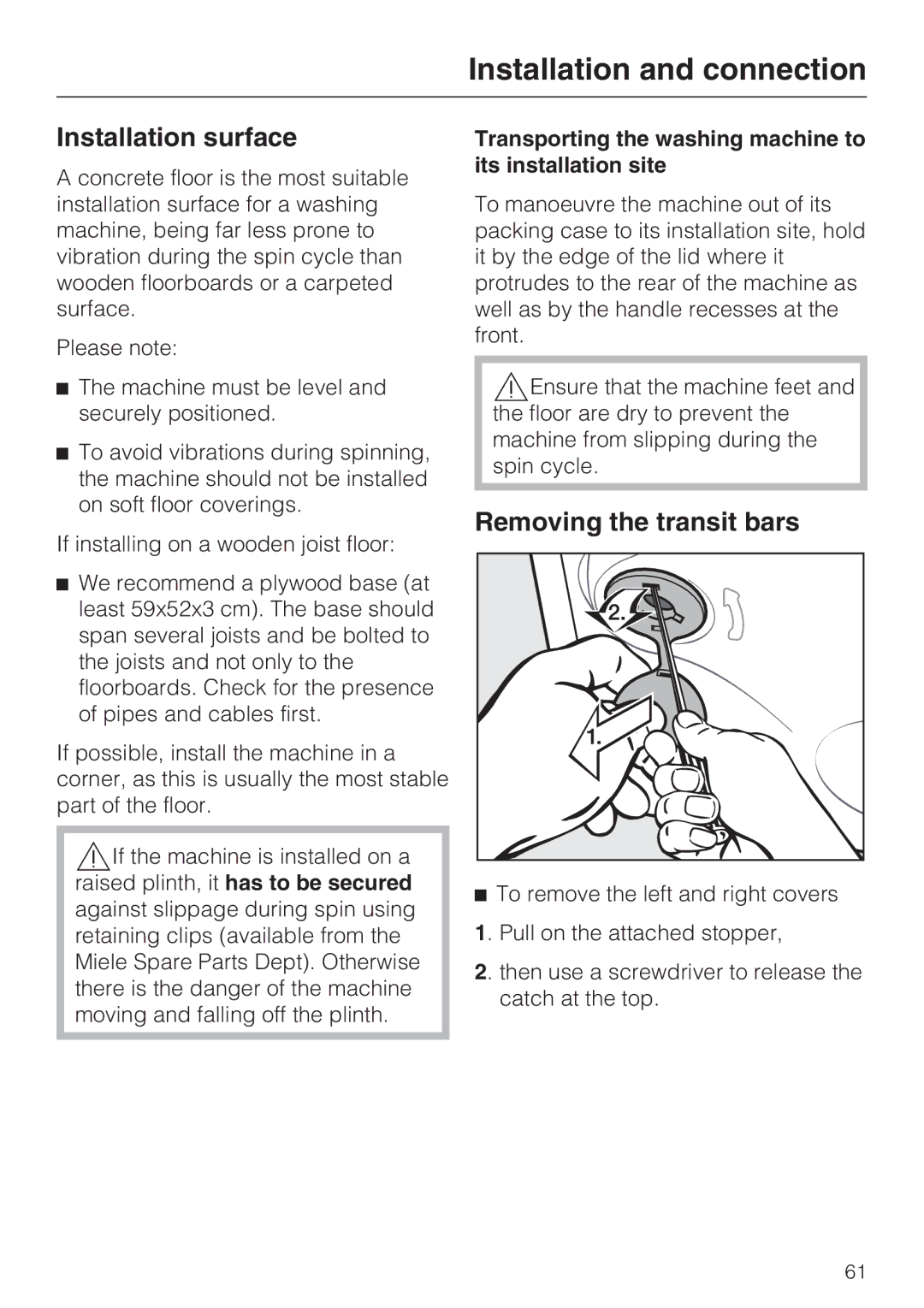 Miele W 5964 WP Installation surface, Removing the transit bars, Transporting the washing machine to its installation site 