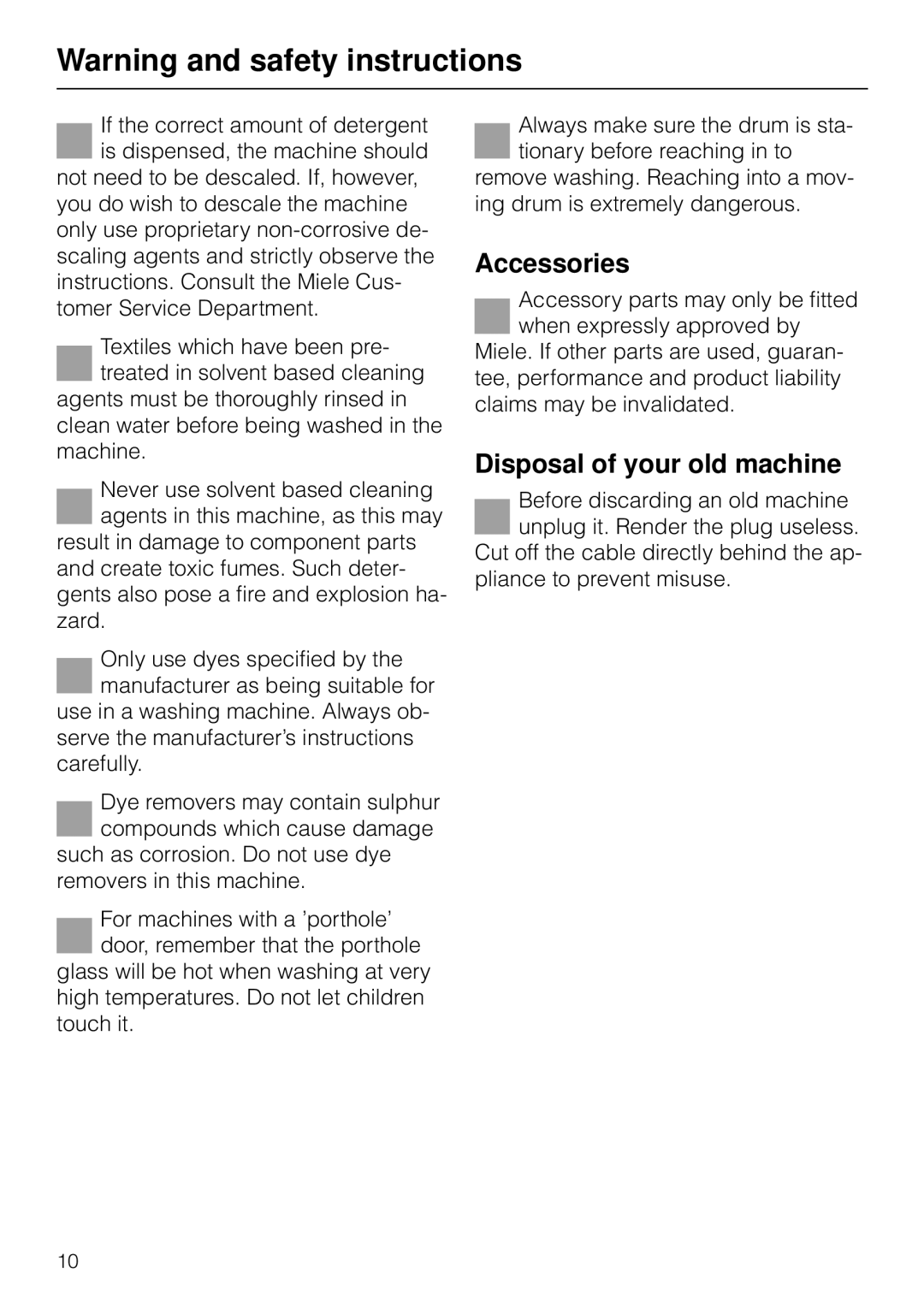 Miele W 853 operating instructions Accessories, Disposal of your old machine 