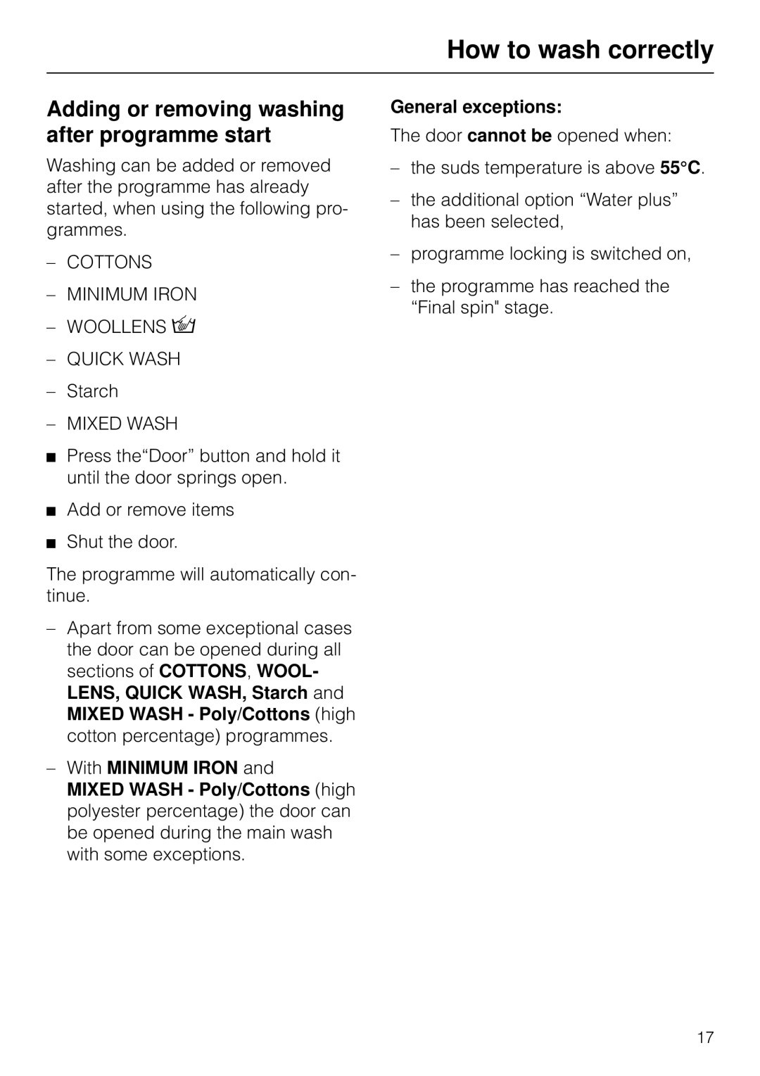 Miele W 853 operating instructions Adding or removing washing after programme start, Mixed Wash 