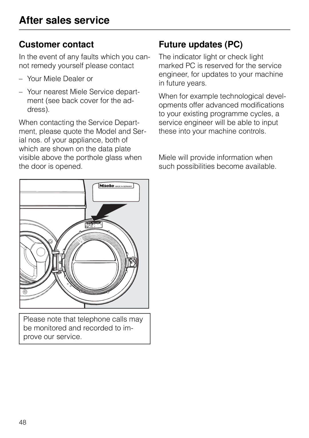 Miele W 853 operating instructions After sales service, Customer contact, Future updates PC 