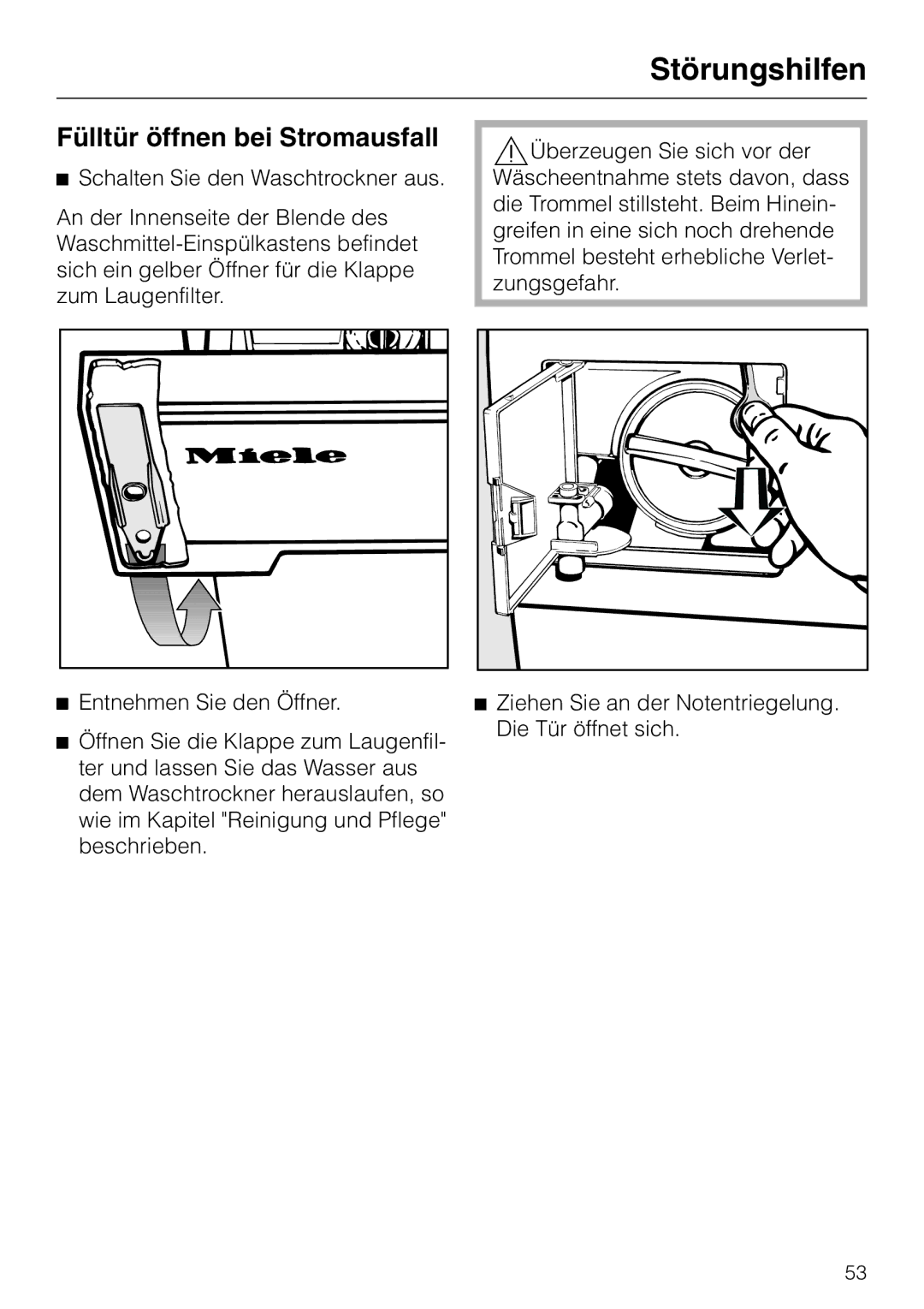 Miele WT 945 manual Fülltür öffnen bei Stromausfall 