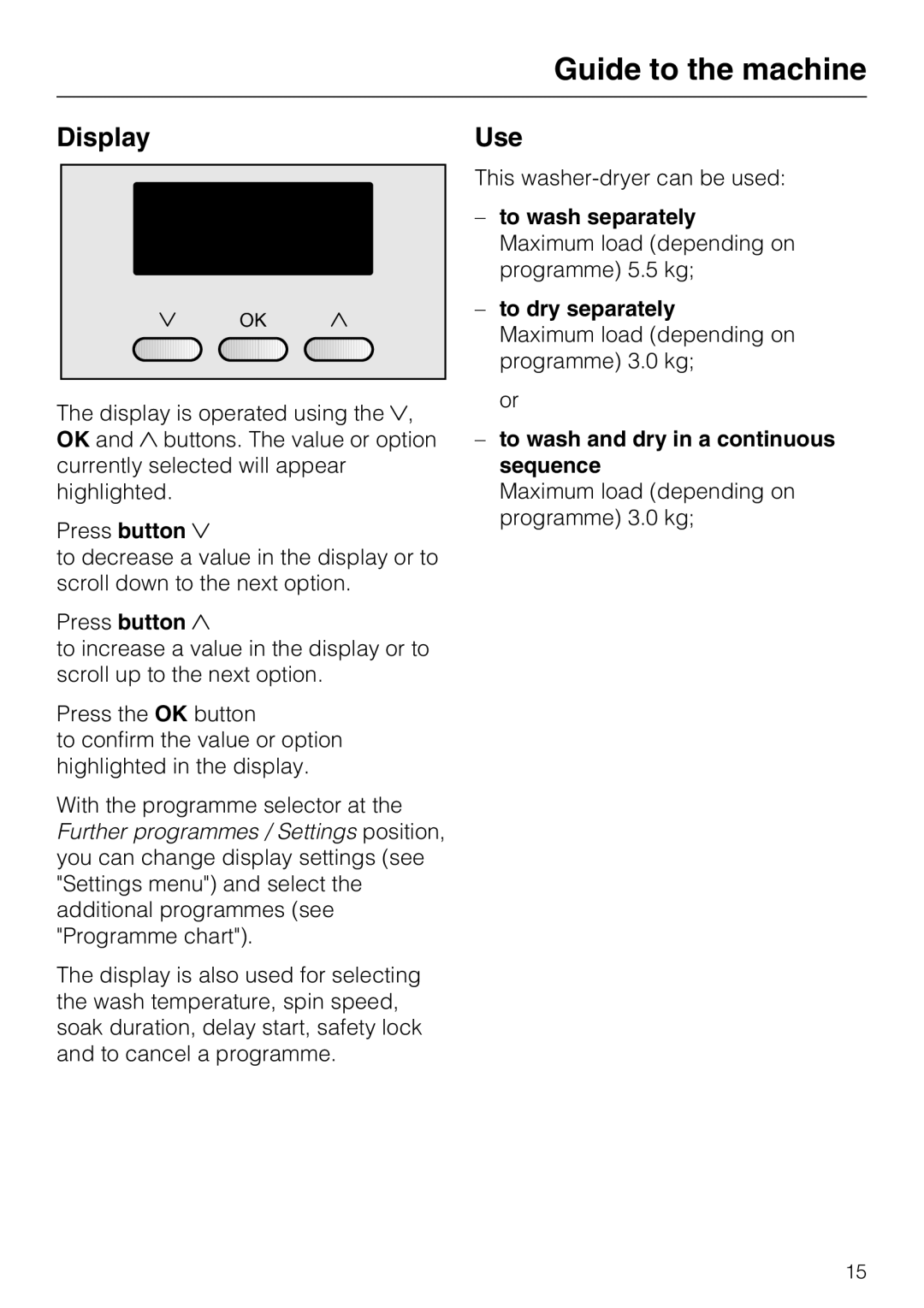 Miele WT2789iWPM operating instructions Display, To wash and dry in a continuous sequence 