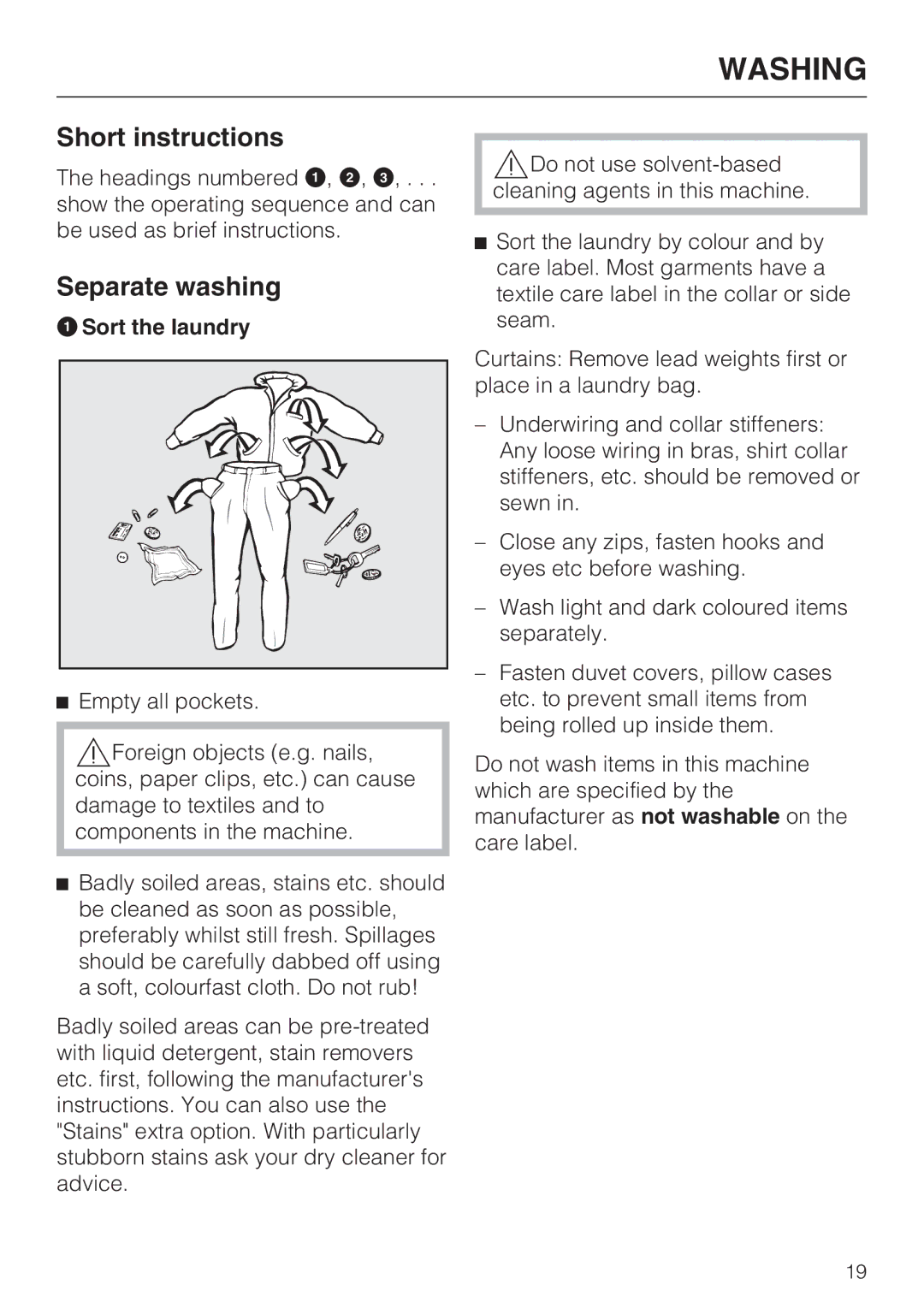 Miele WT2789iWPM operating instructions Short instructions, Separate washing, Sort the laundry 