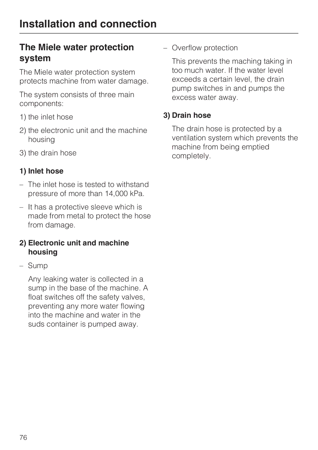 Miele WT2789iWPM Miele water protection system, Inlet hose, Electronic unit and machine housing, Drain hose 