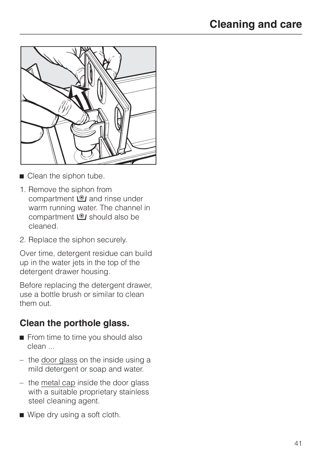 Miele WT 945 S WPS, wt945 operating instructions Clean the porthole glass, Clean the siphon tube 