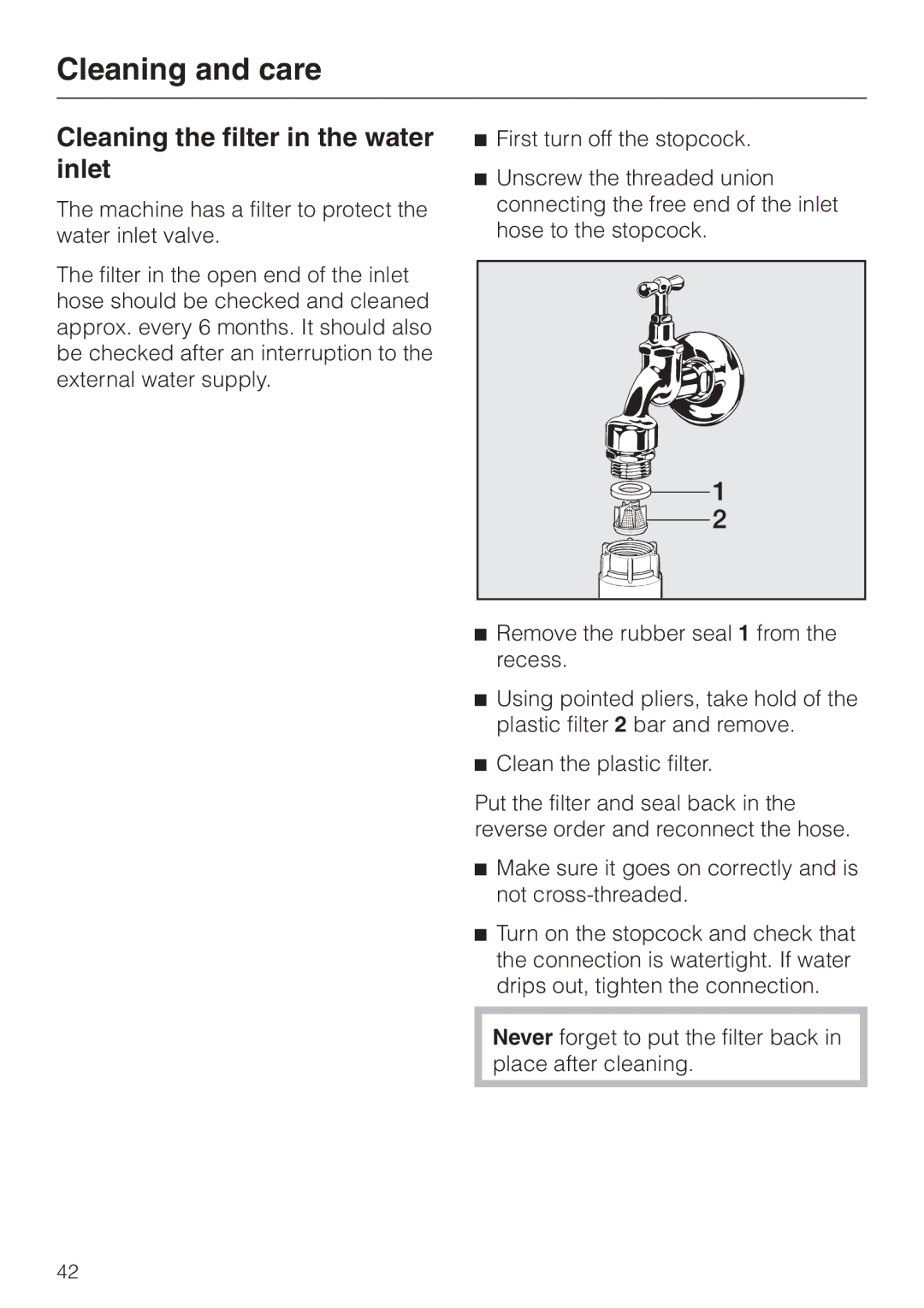 Miele wt945, WT 945 S WPS operating instructions Cleaning the filter in the water inlet 