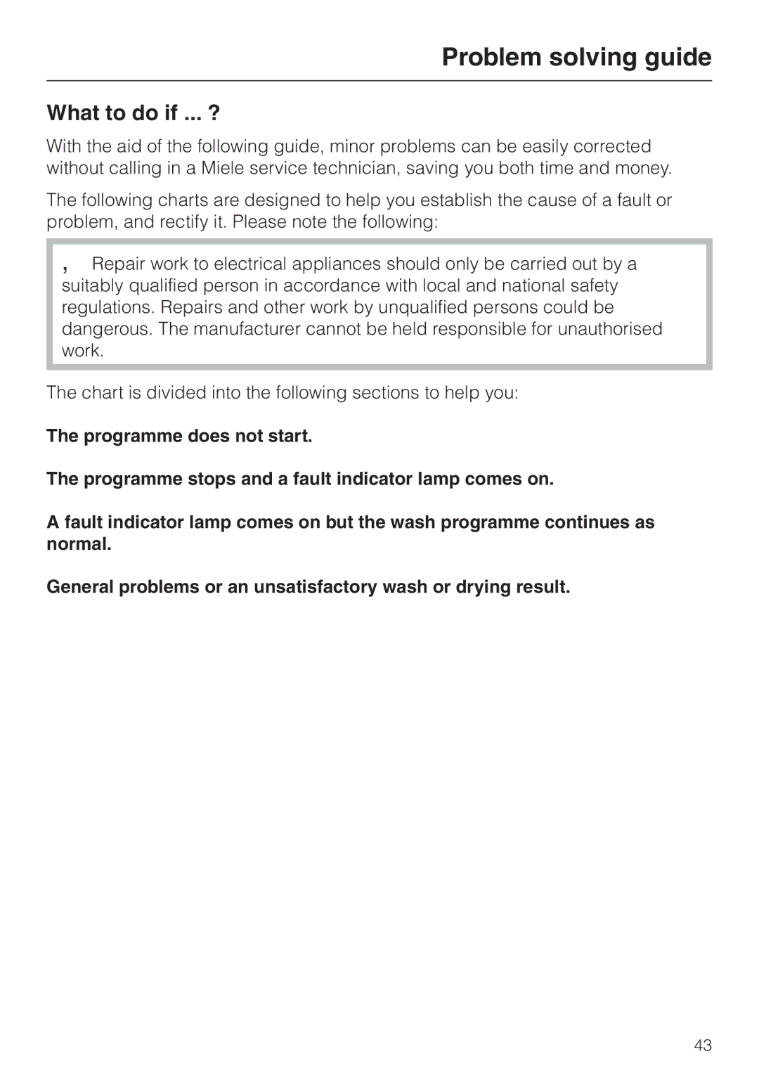 Miele WT 945 S WPS, wt945 operating instructions Problem solving guide, What to do if ... ? 