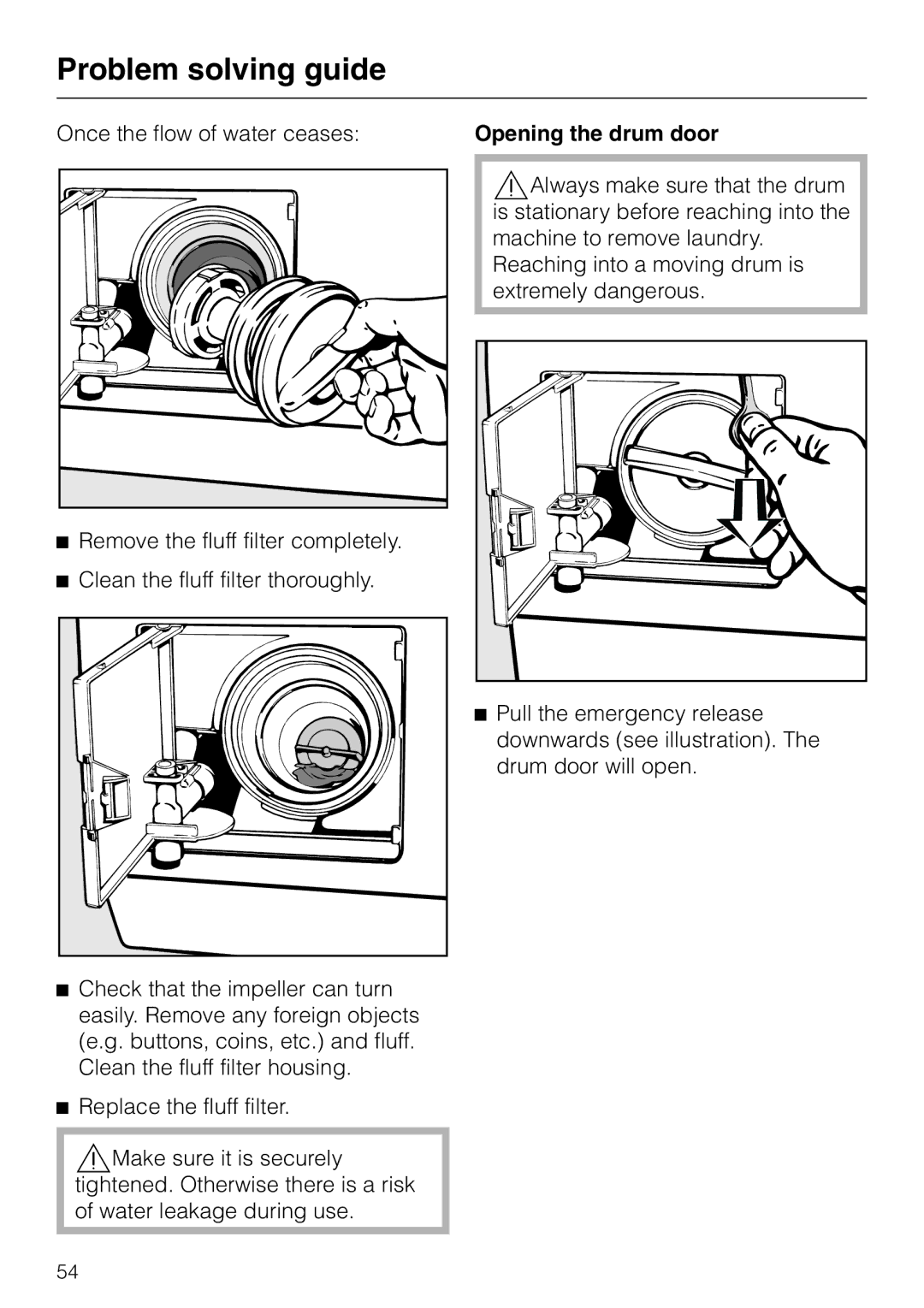 Miele wt945, WT 945 S WPS operating instructions Opening the drum door 