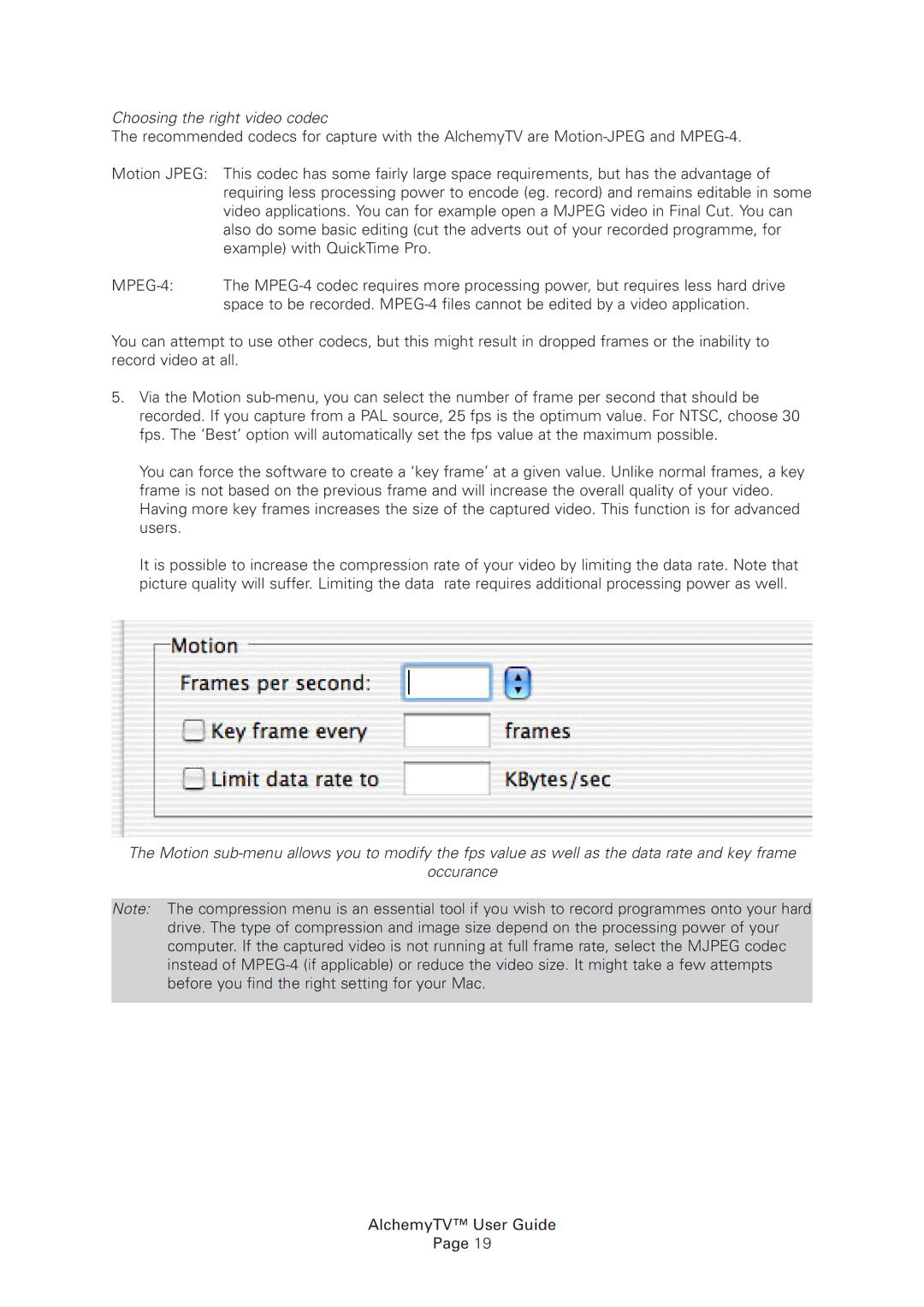 Miglia Technology Alchemy TV manual Choosing the right video codec 