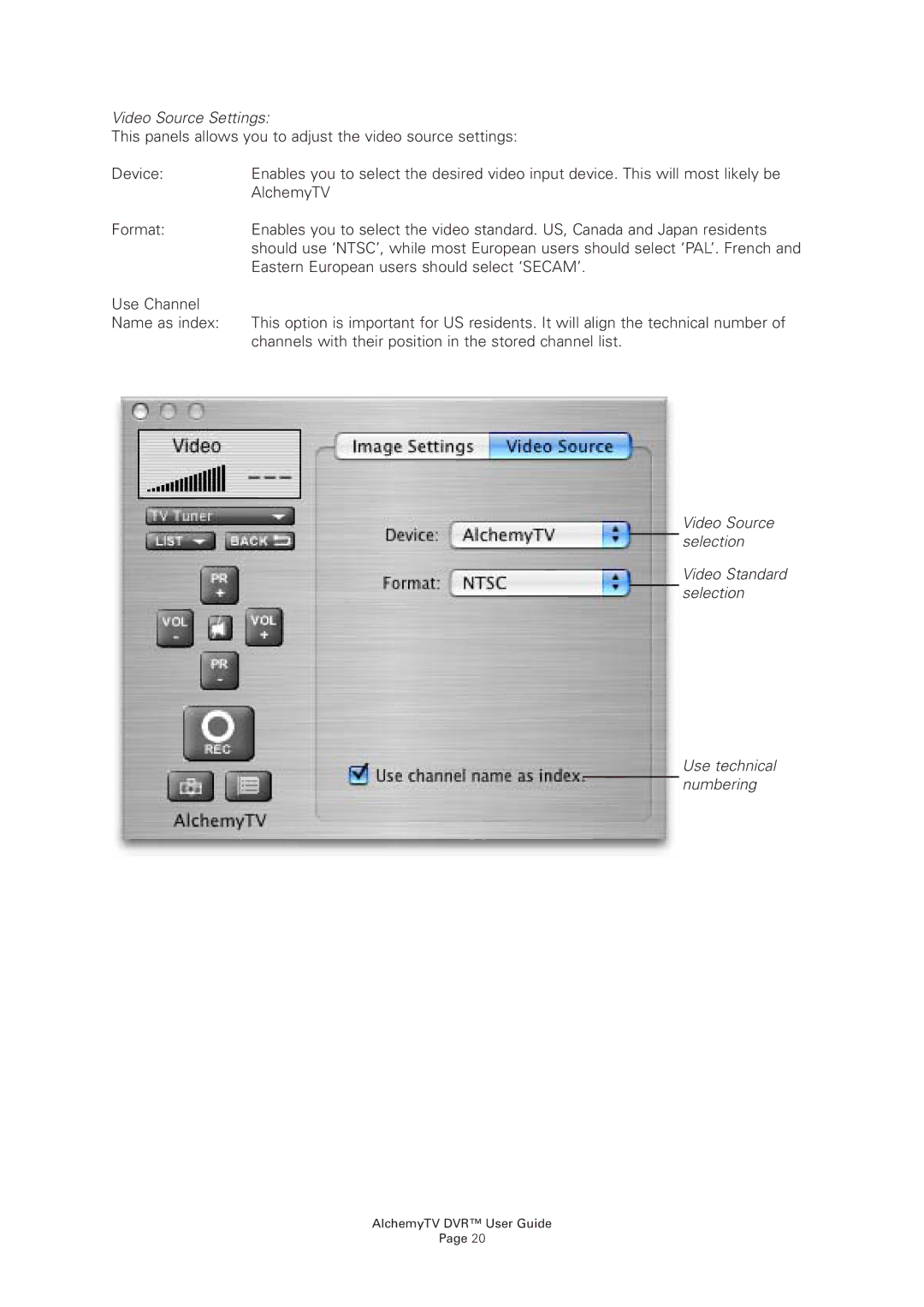 Miglia Technology AlchemyTV DVR manual Video Source Settings 