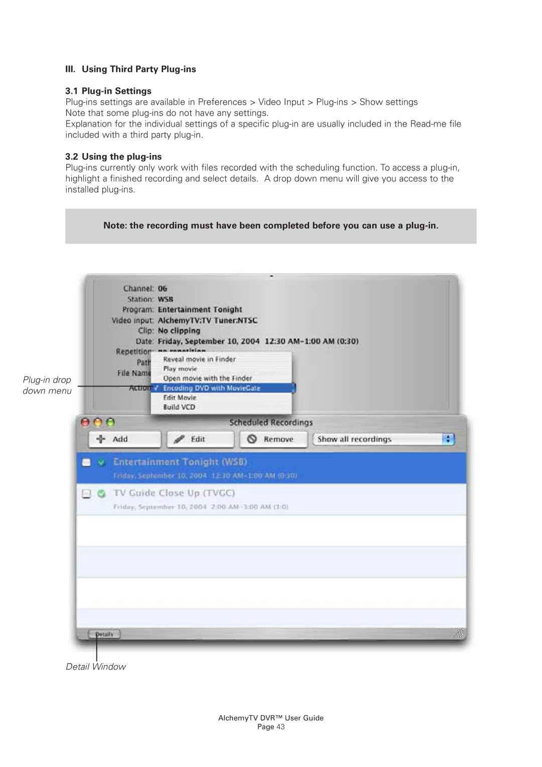 Miglia Technology AlchemyTV DVR manual III. Using Third Party Plug-ins Plug-in Settings, Using the plug-ins 