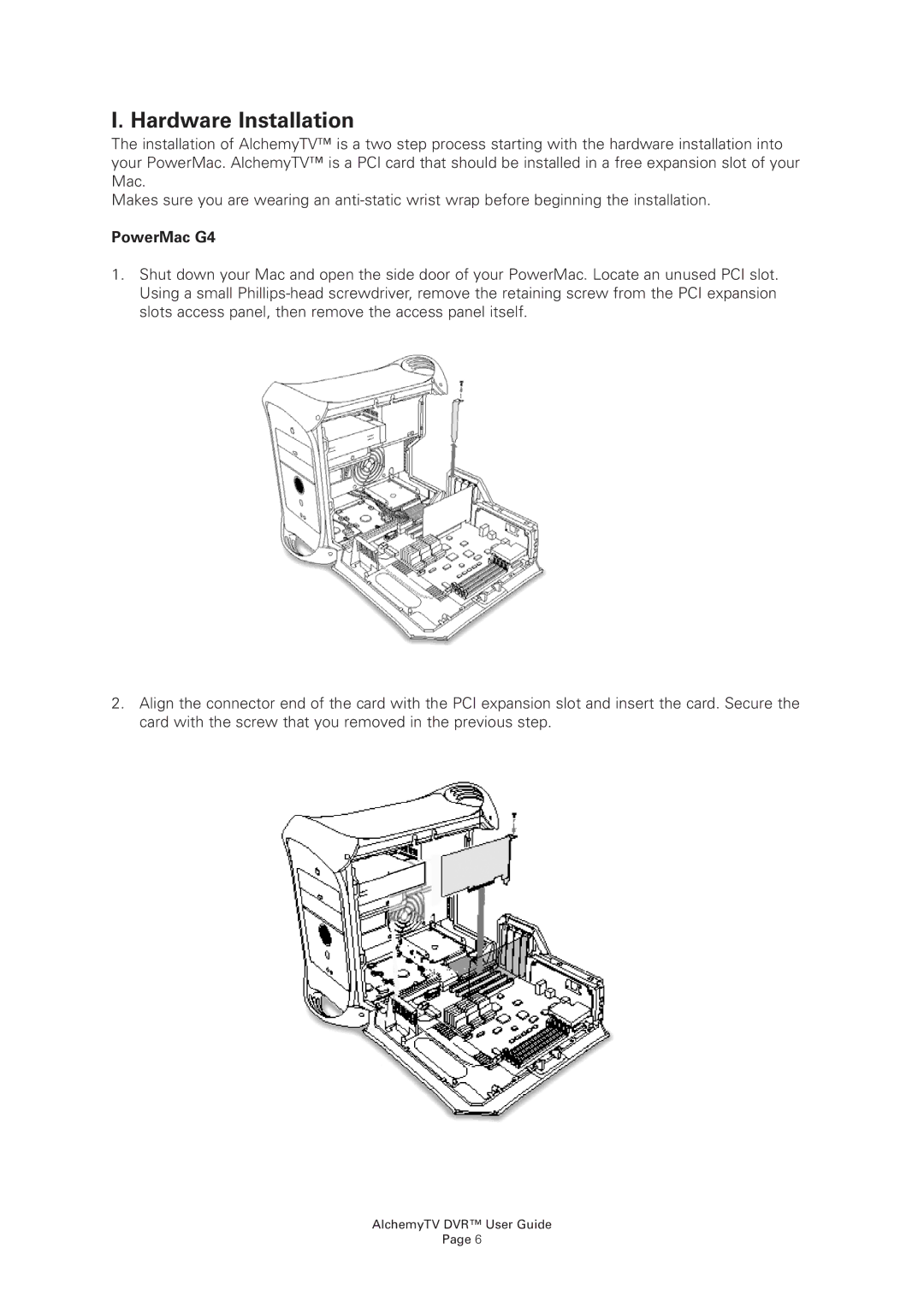 Miglia Technology AlchemyTV DVR manual Hardware Installation, PowerMac G4 