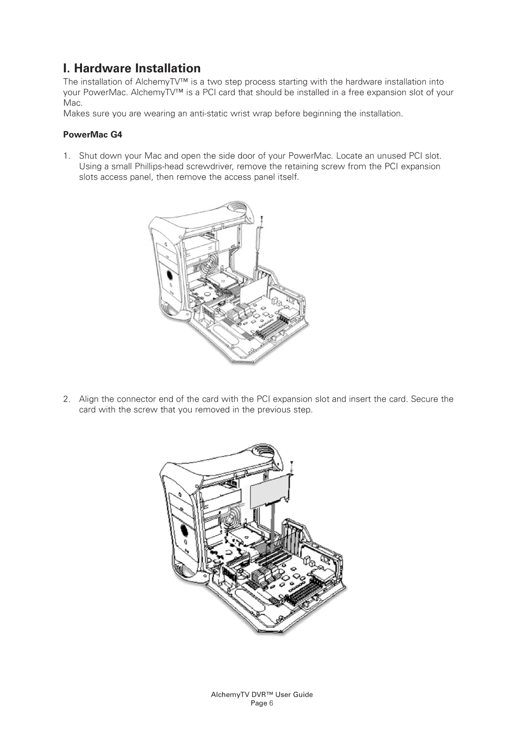 Miglia Technology AlchemyTV manual Hardware Installation, PowerMac G4 