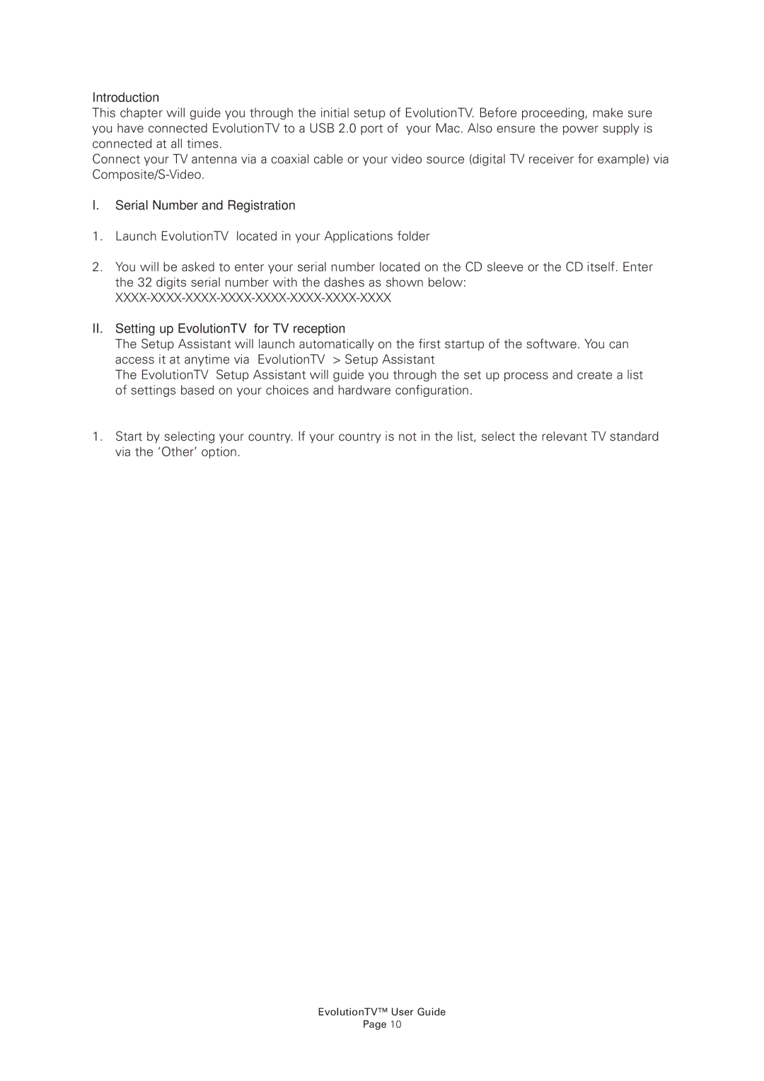 Miglia Technology manual Introduction, Serial Number and Registration, II. Setting up EvolutionTV for TV reception 