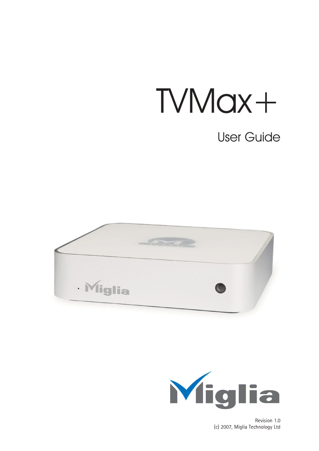 Miglia Technology TV Max+ manual TVMax+ 