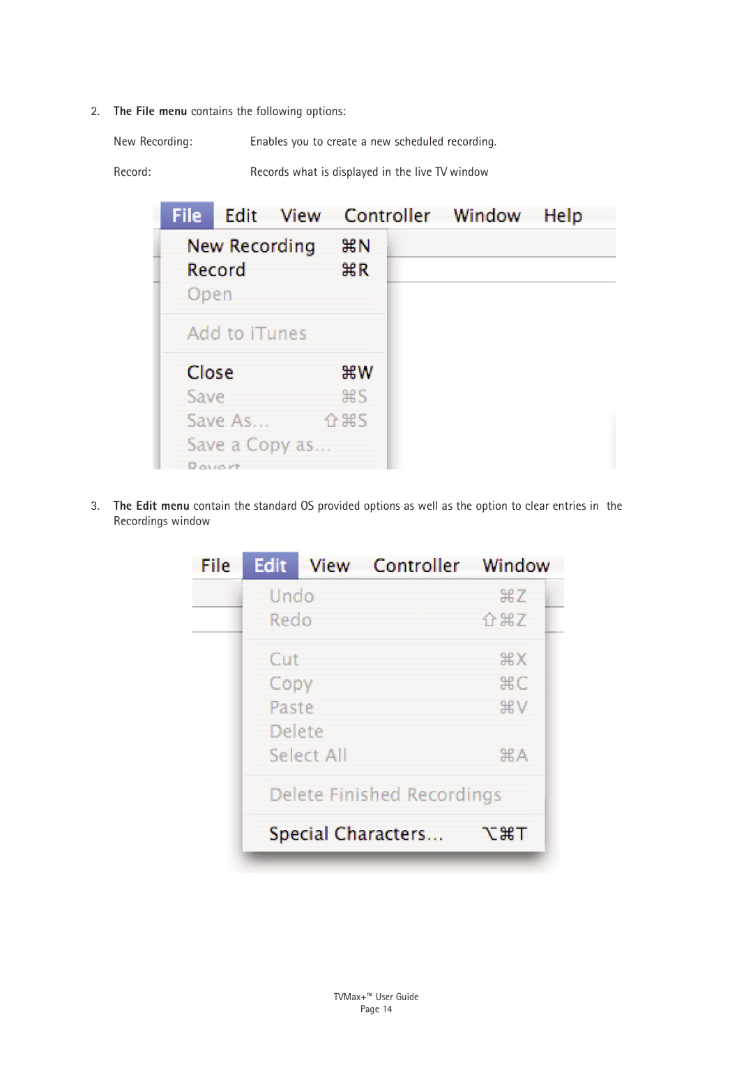 Miglia Technology TV Max+ manual File menu contains the following options New Recording 