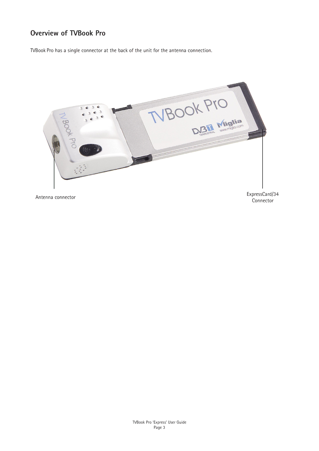 Miglia Technology TV Tuner Adapter manual Overview of TVBook Pro 