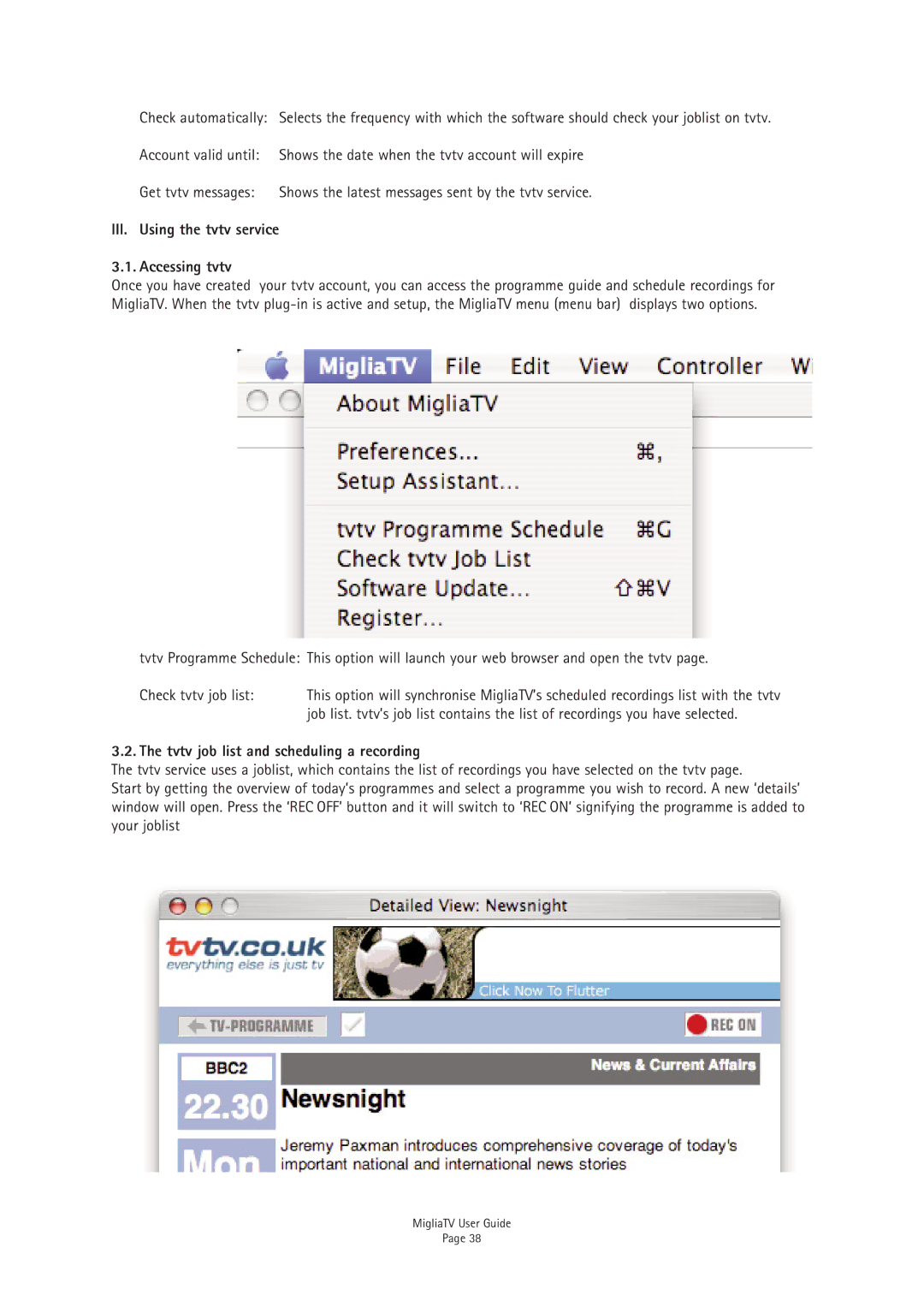 Miglia Technology TV Tuner manual III. Using the tvtv service Accessing tvtv, Tvtv job list and scheduling a recording 