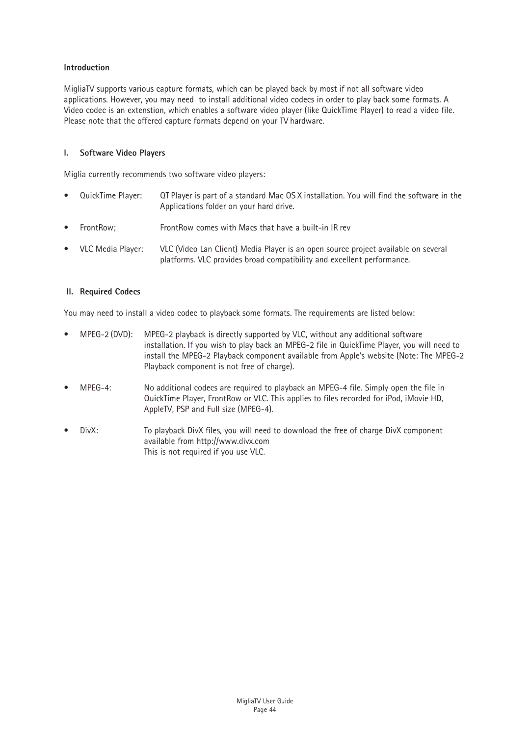 Miglia Technology TV Tuner manual Software Video Players, II. Required Codecs 
