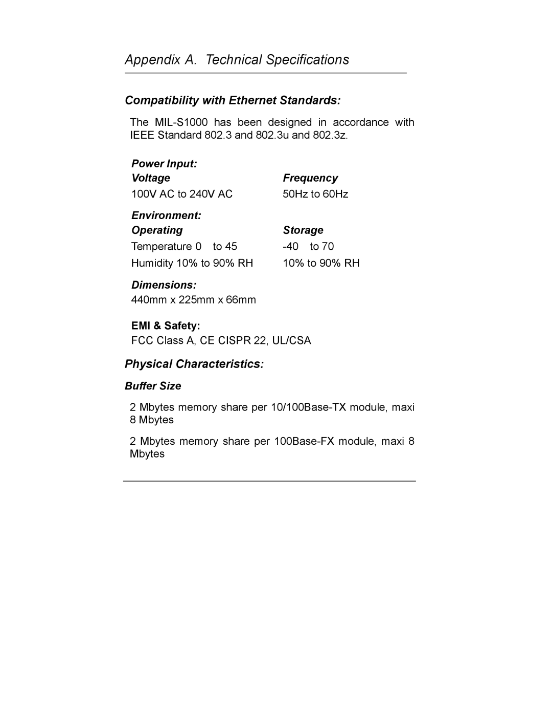 Milan Technology MIL-S1000 user manual Compatibility with Ethernet Standards, Physical Characteristics 