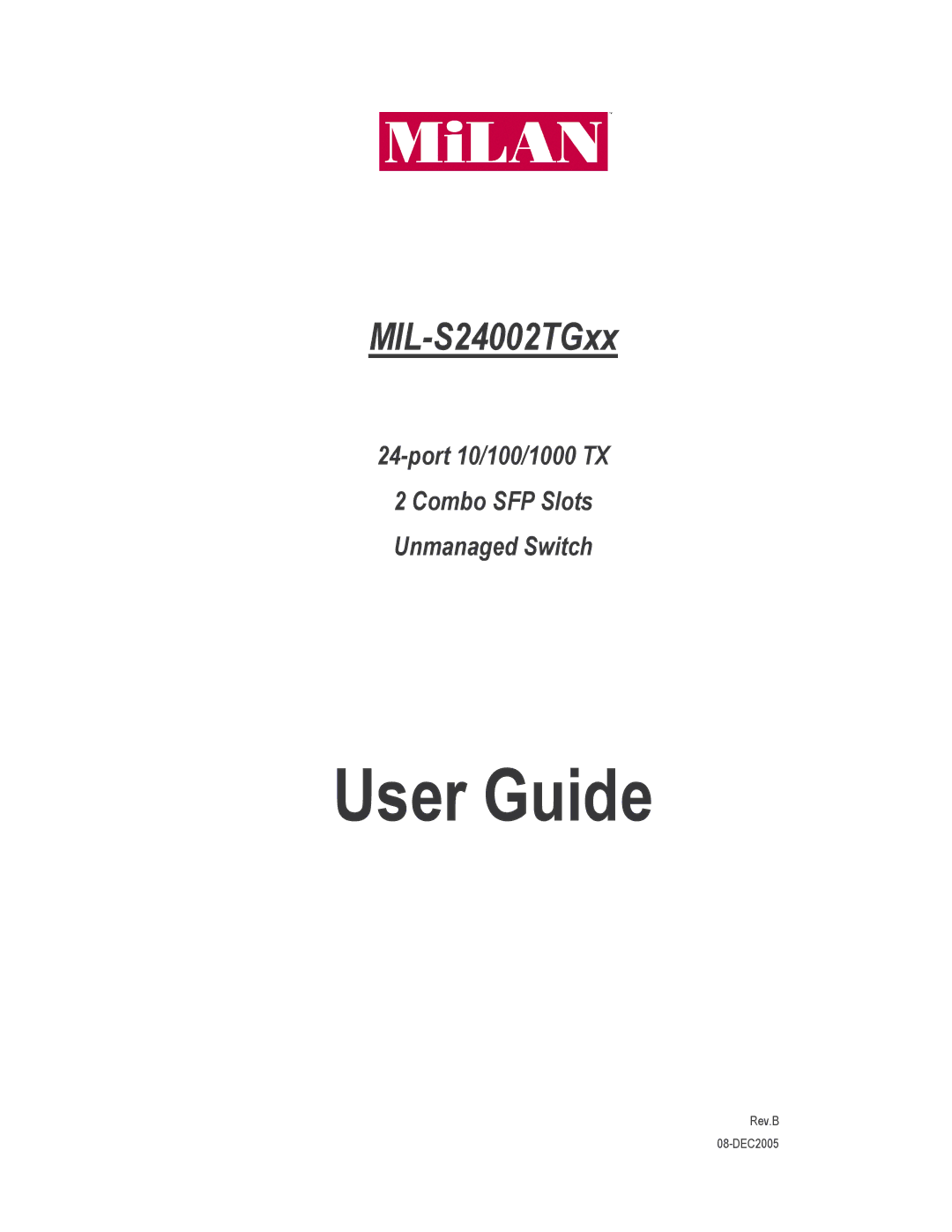 Milan Technology MIL-S24002TGXX manual User Guide 