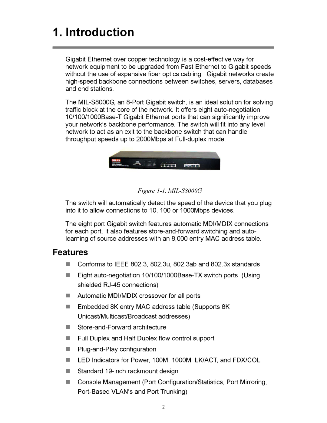 Milan Technology MIL-S8000G manual Introduction, Features 