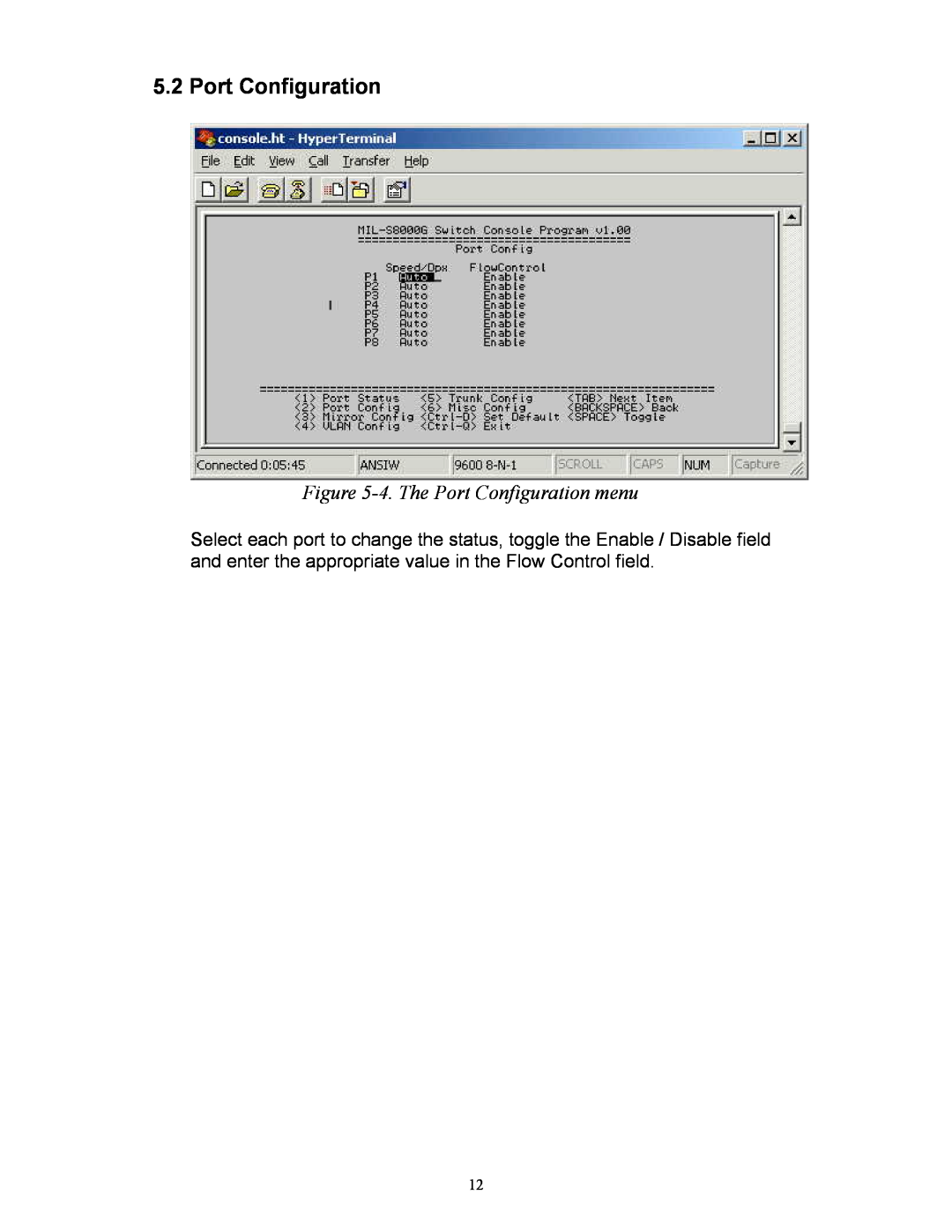 Milan Technology MIL-S8000G manual 4. The Port Configuration menu 